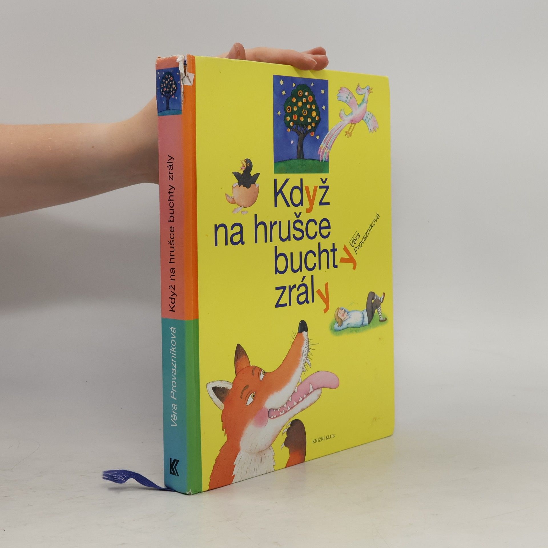 Když na hrušce buchty zrály