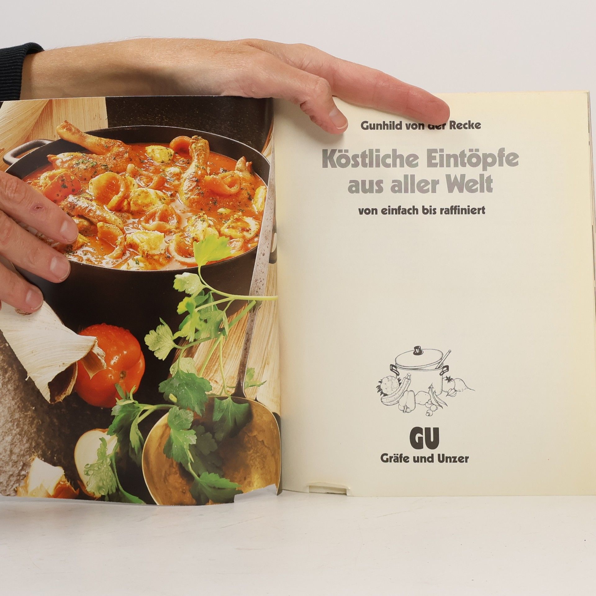 Gunhild von der Recke Köstliche Eintöpfe aus aller Welt von einfach bis raffiniert