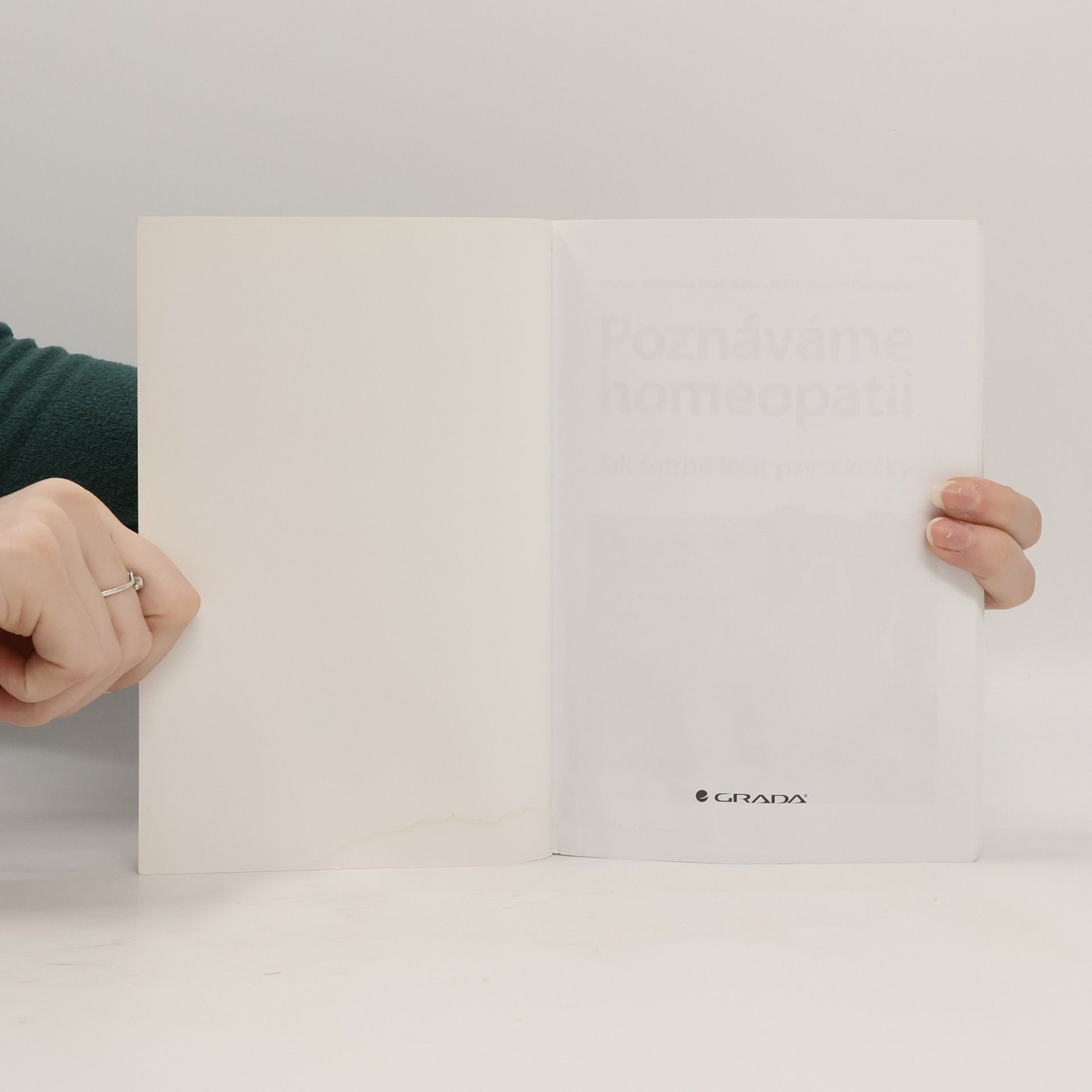 Michaela Švaříčková Poznáváme homeopatii - Jak šetrně léčit psy a kočky