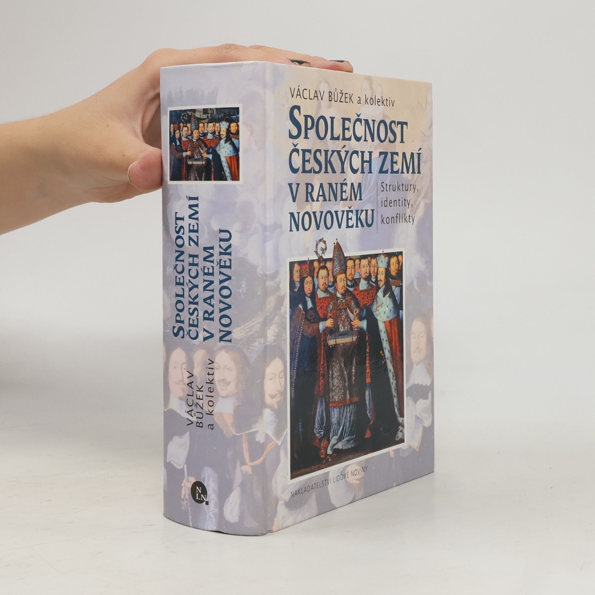 Václav Bůžek Společnost českých zemí v raném novověku