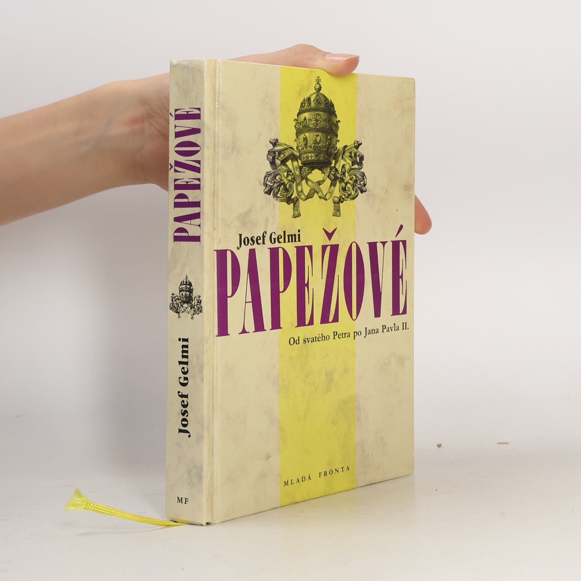 Marie Goldmannová Papežové. Od svatého Petra po Jana Pavla II.