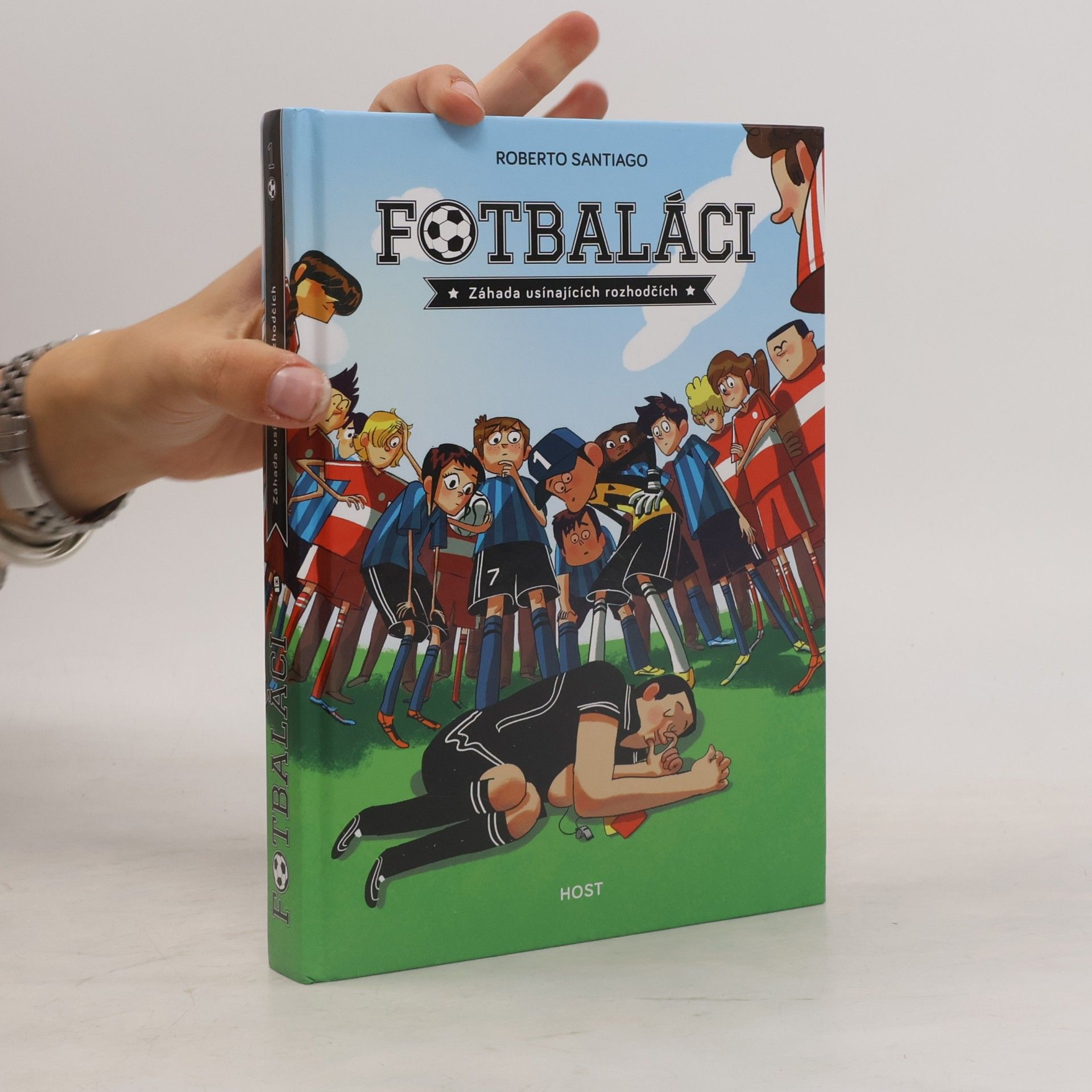 Roberto Santiago Fotbaláci 1. Záhada usínajících rozhodčích