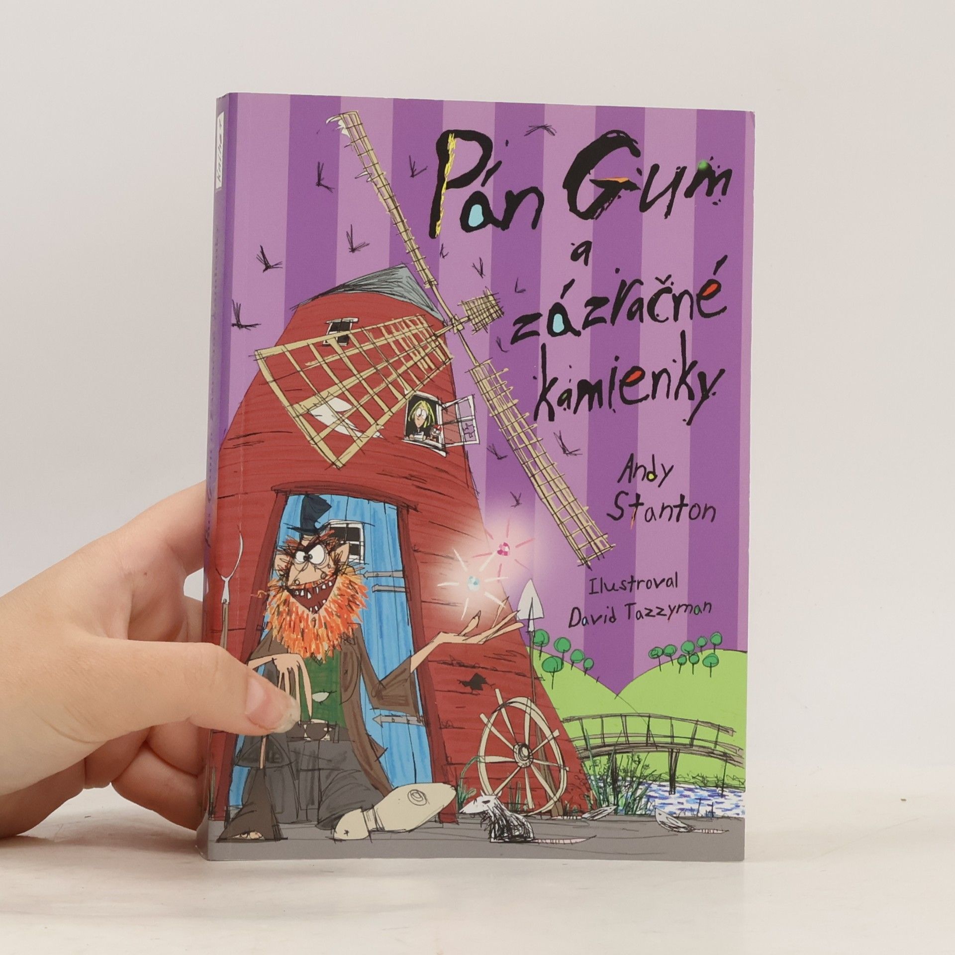 Andy Stanton Pán Gum a zázračné kamienky