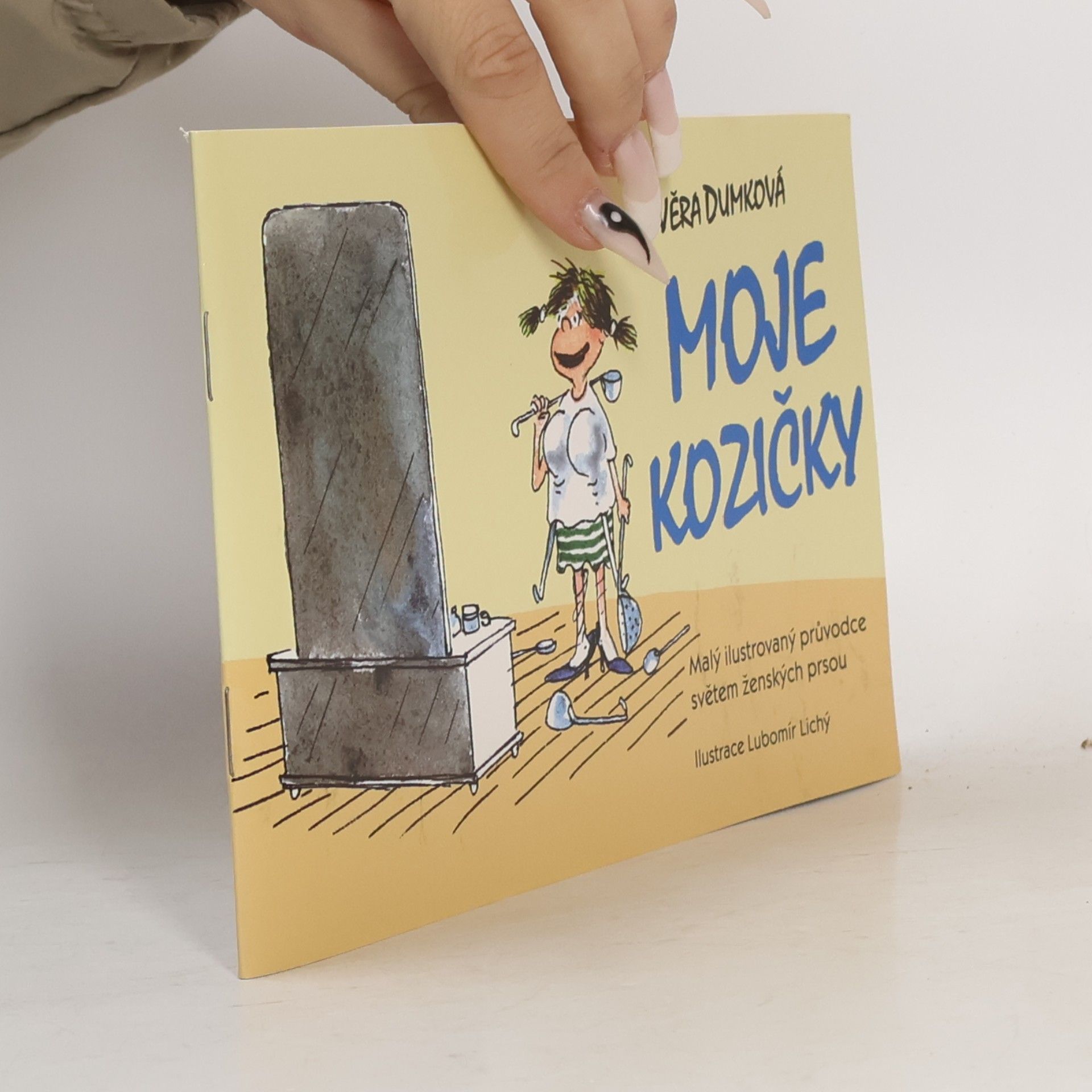 Věra Dumková Moje kozičky – Malý ilustrovaný průvodce světem ženských prsou