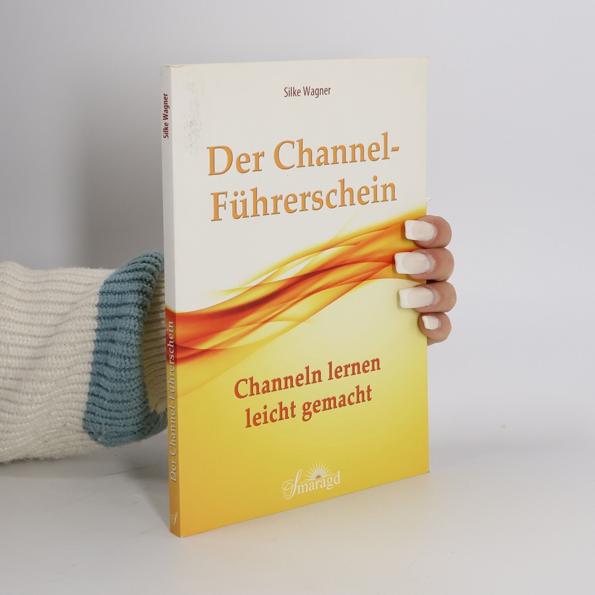 Silke Wagner Der Channel-Führerschein