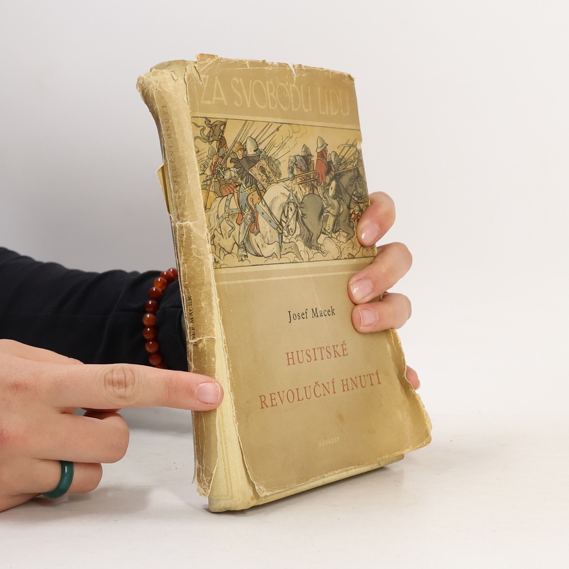 Josef Macek Za svobodu lidu. Husitské revoluční hnutí