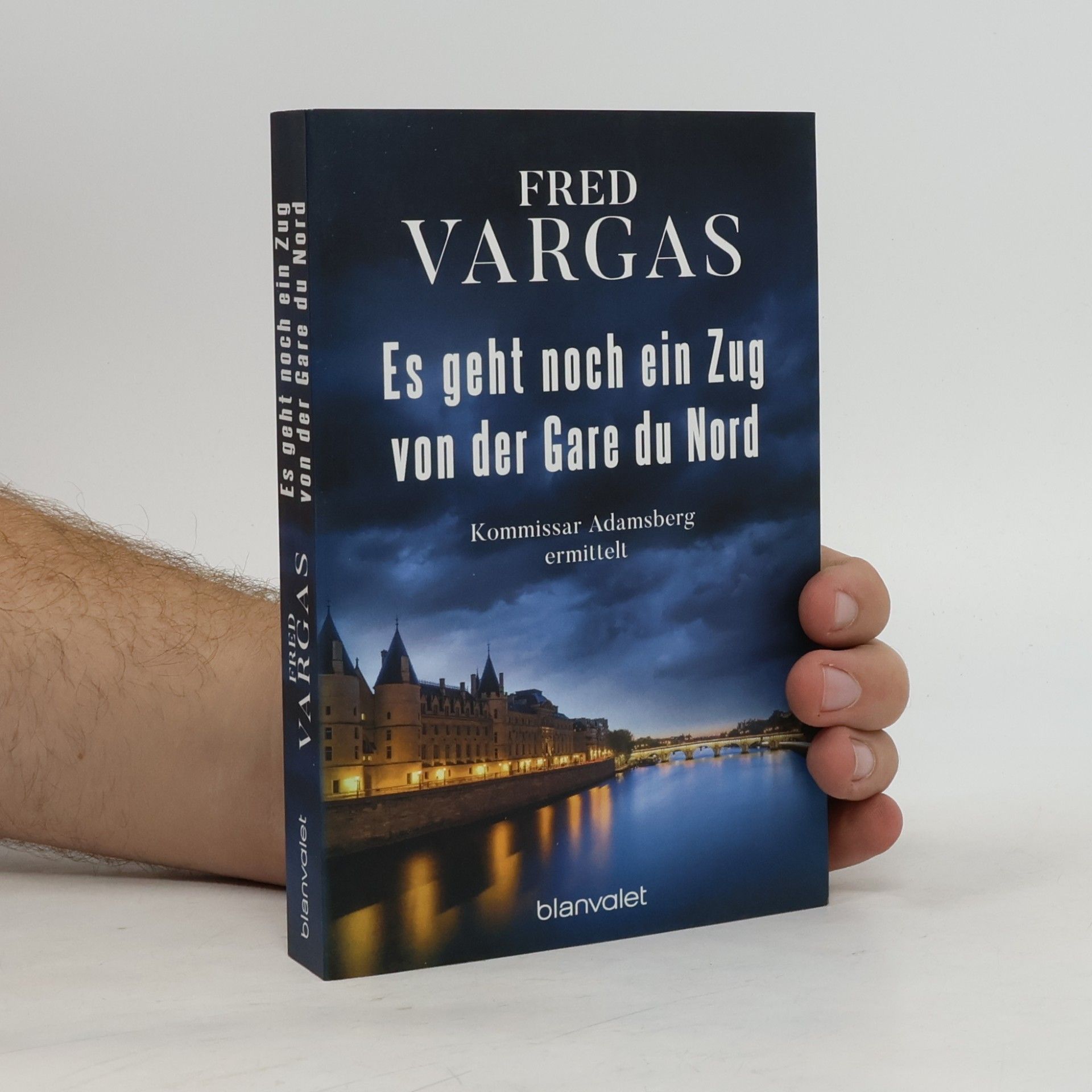 Fred Vargas Es geht noch ein Zug von der Gare du Nord