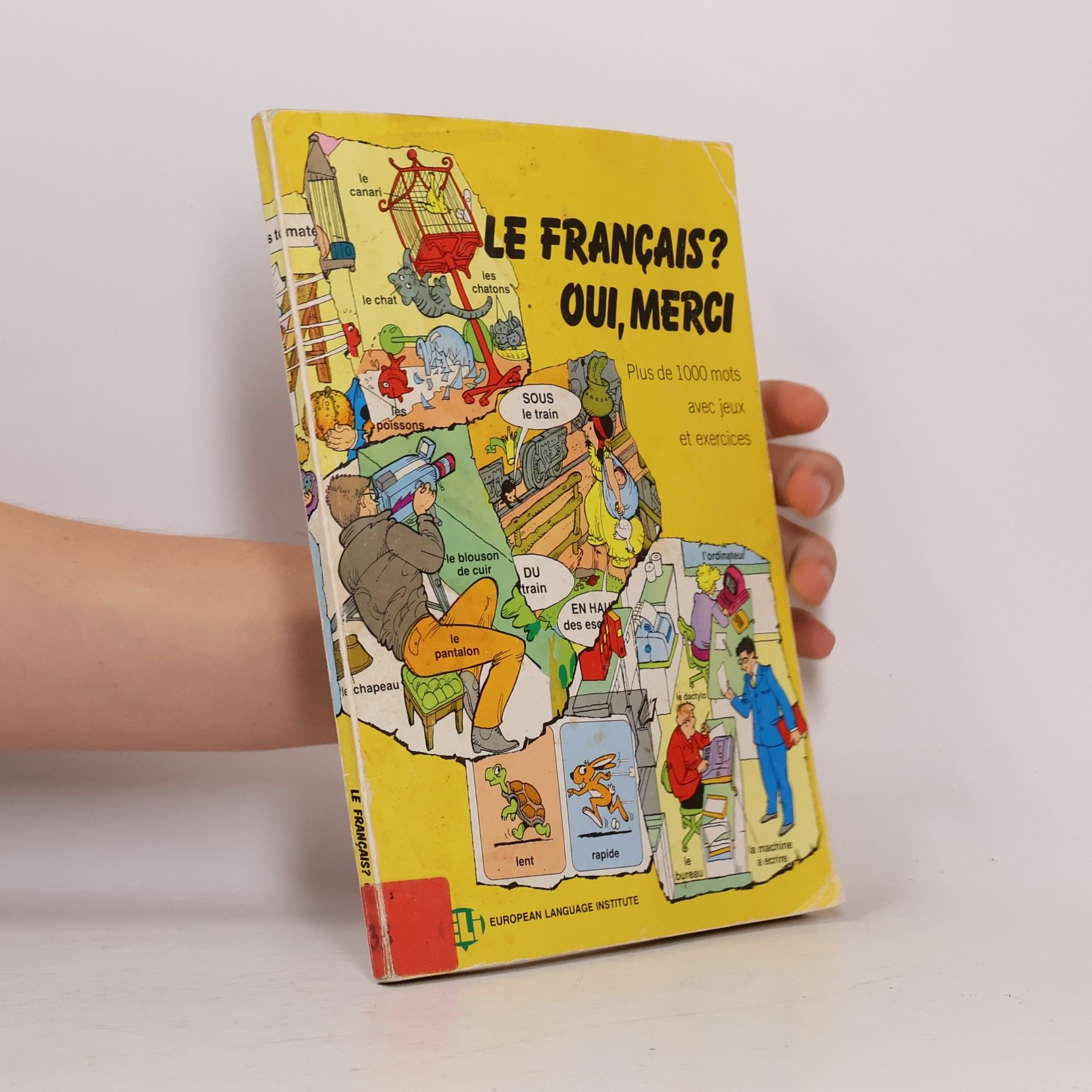 Various authors Le français? Oui, merci
