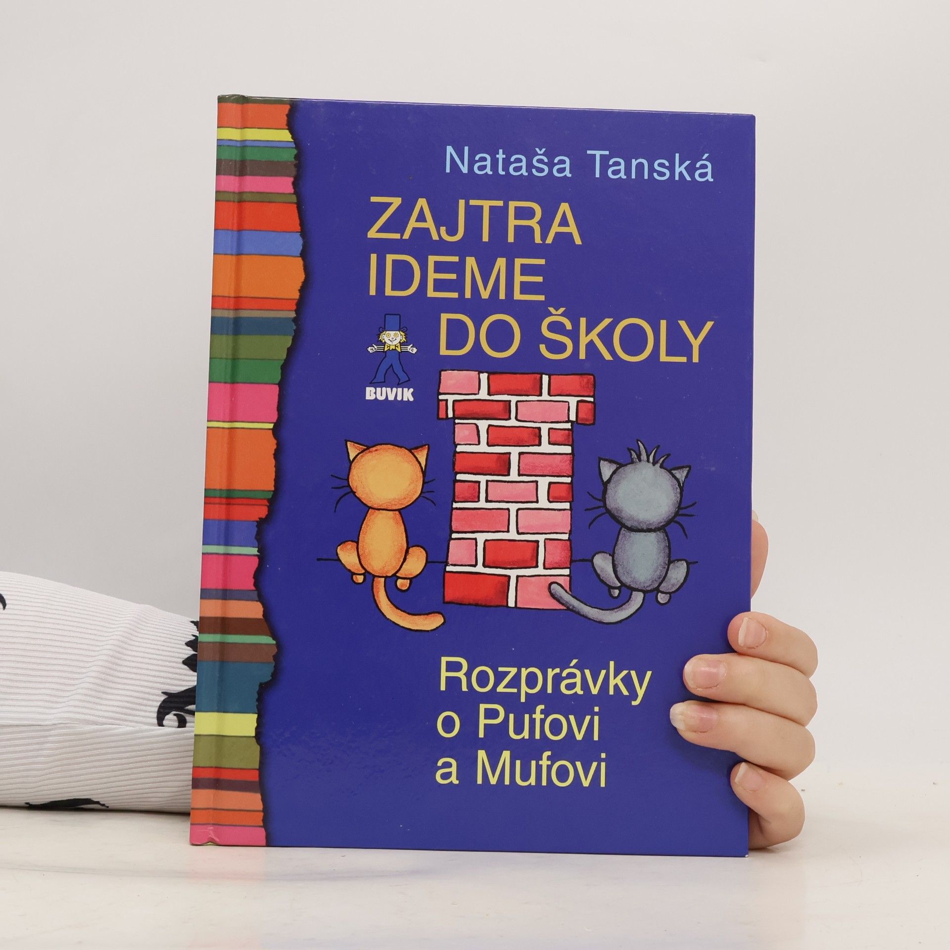 Zajtra ideme do školy: rozprávky o Pufovi a Mufovi