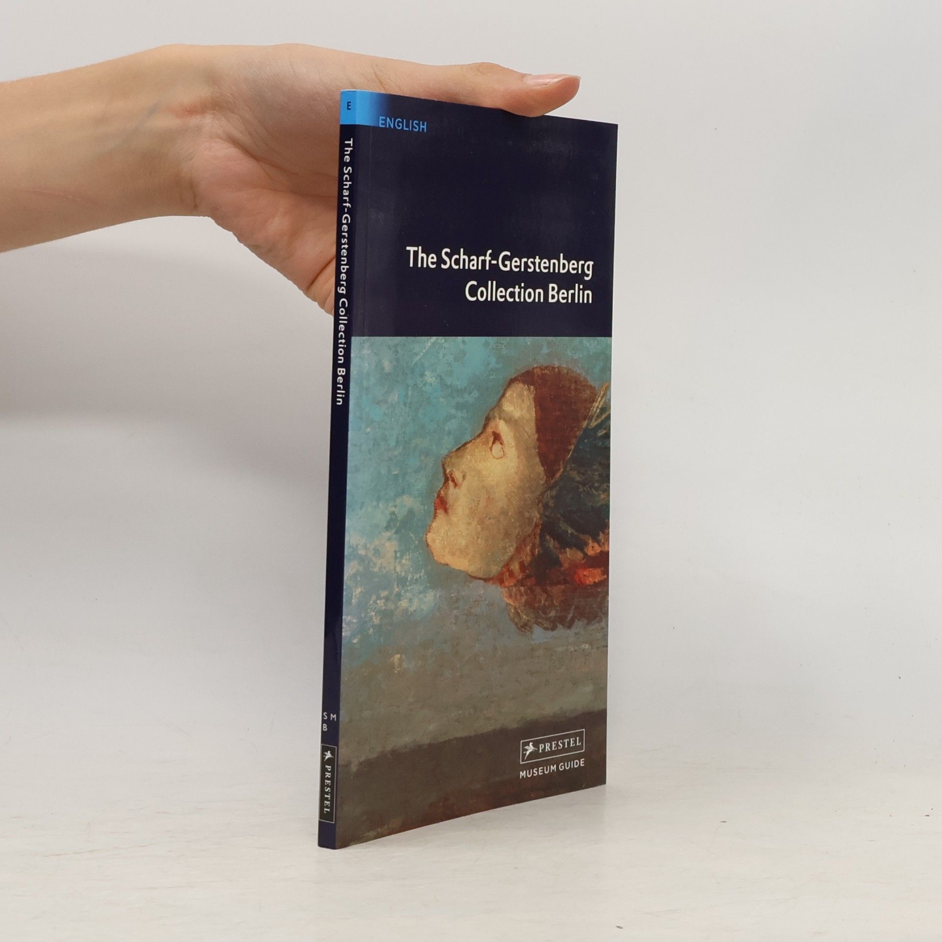 Melanie Franke The Scharf-Gerstenberg Collection Berlin