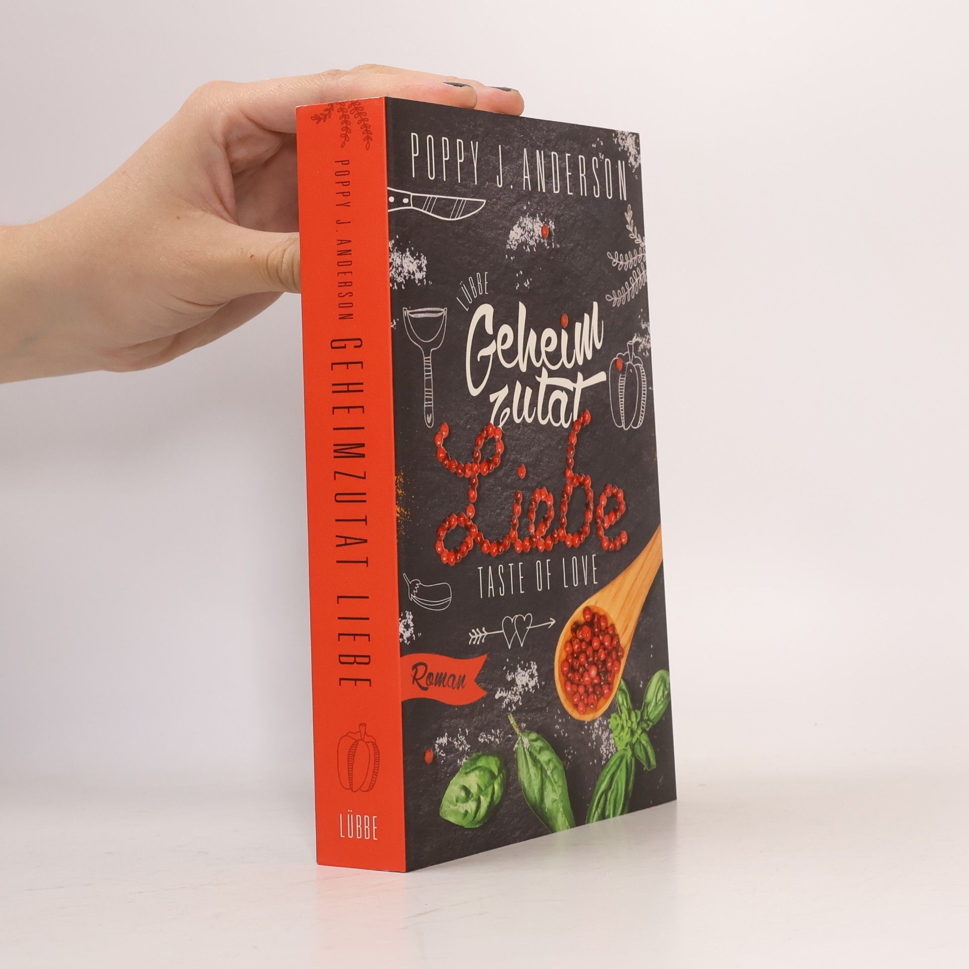 Poppy J. Anderson Taste of Love - Geheimzutat Liebe