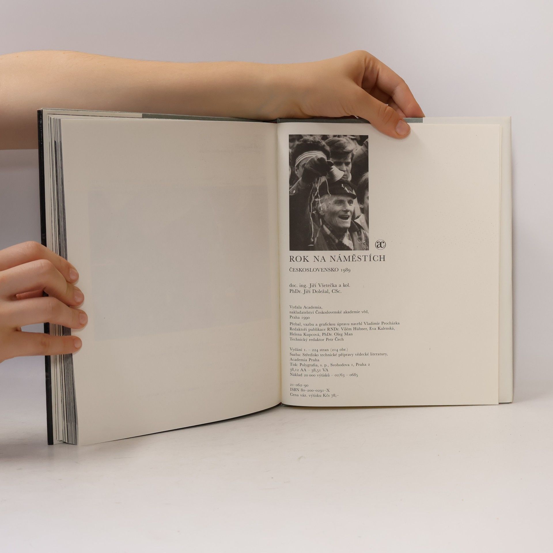Jiří Všetečka Rok na náměstích - Československo 1989