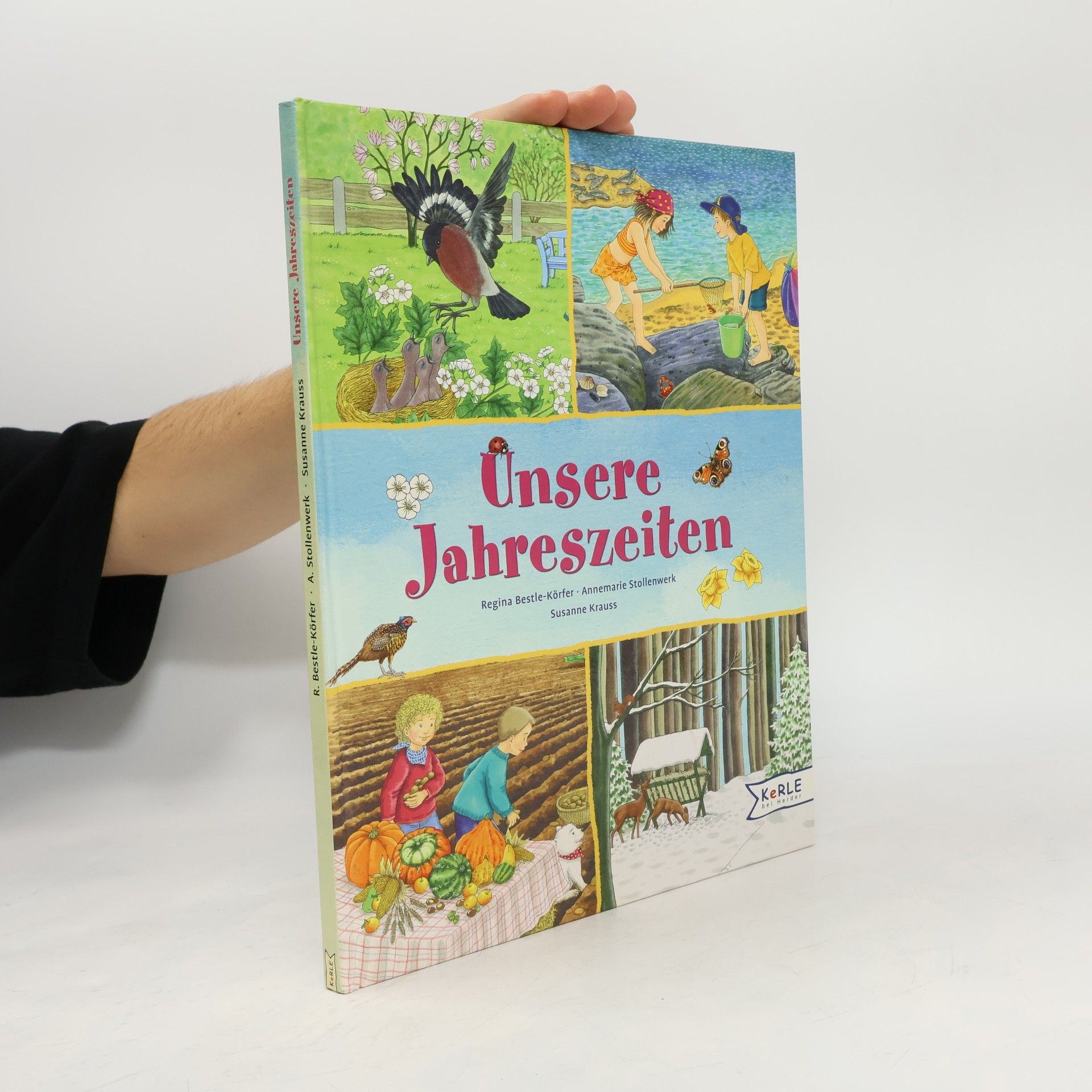 Regina Bestle-Körfer Unsere Jahreszeiten