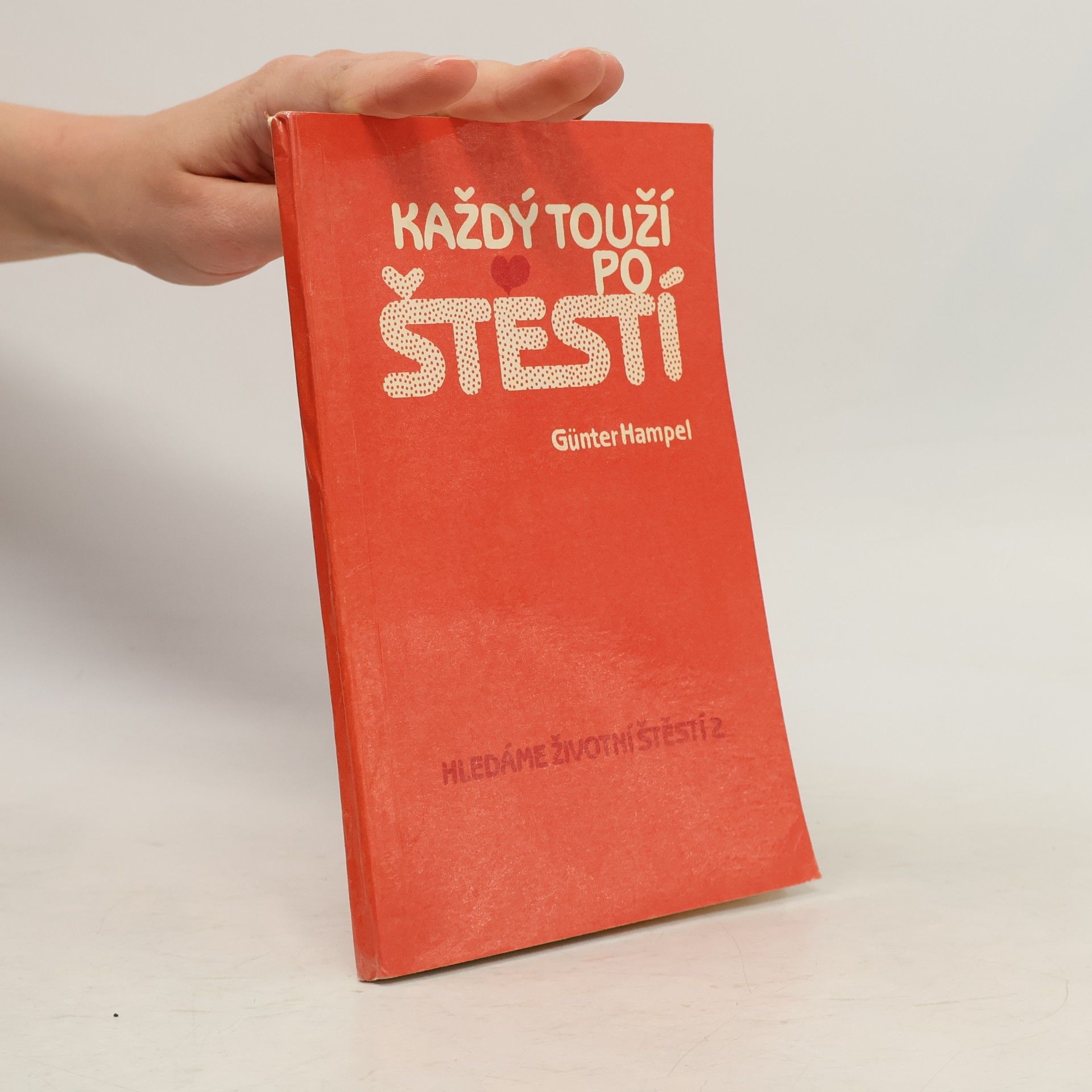 Každý touží po štěstí