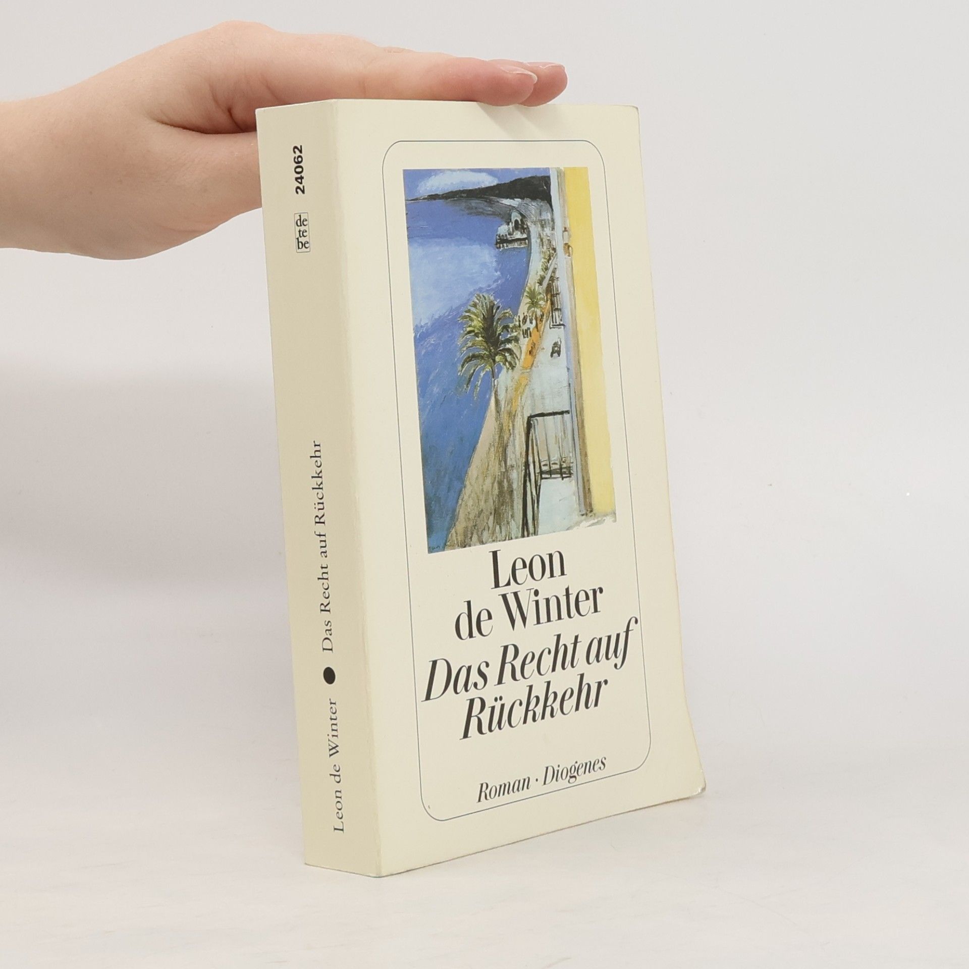 Leon de Winter Das Recht auf Rückkehr