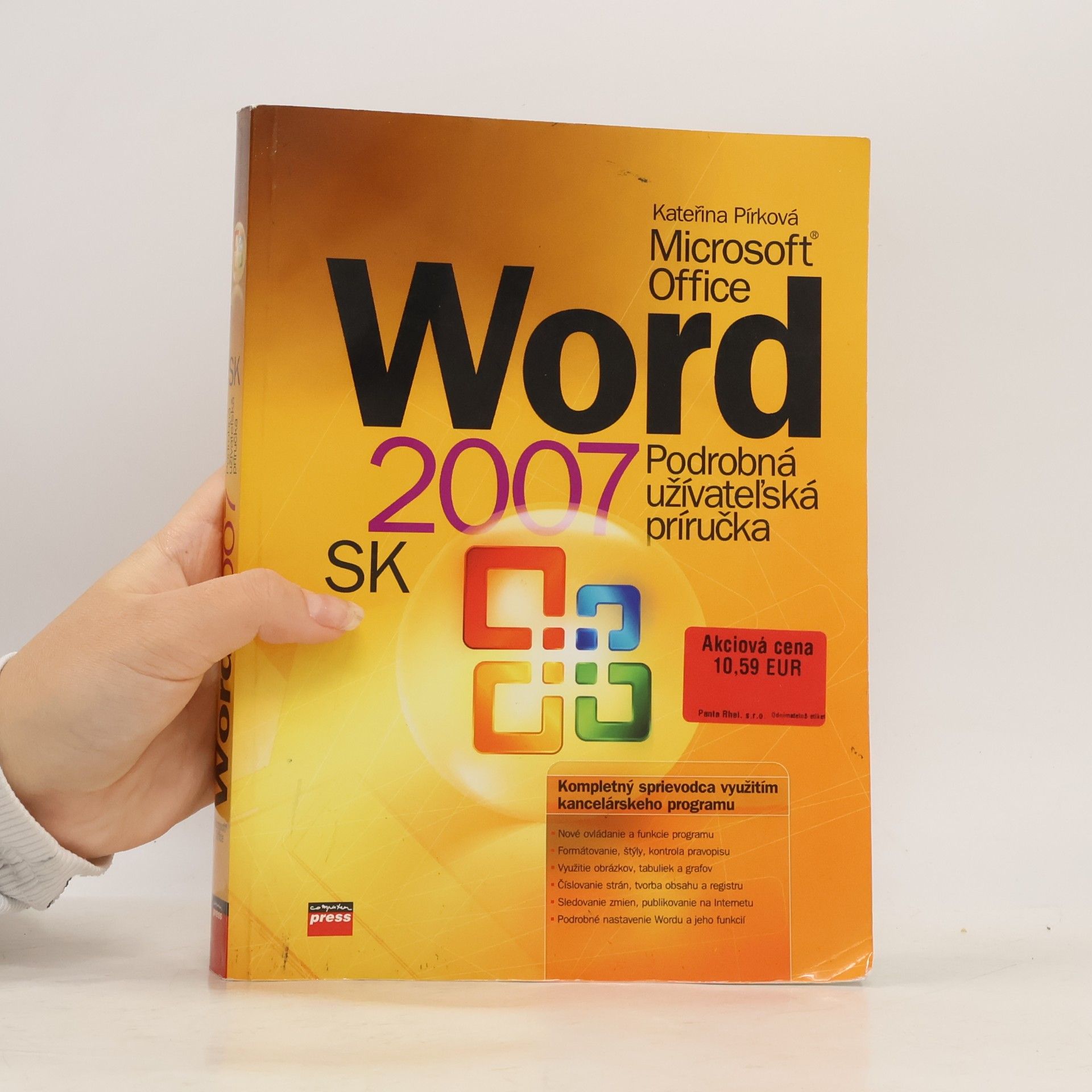 Kateřina Pírková Microsoft Office Word 2007 SK : podrobná užívateľská príručka