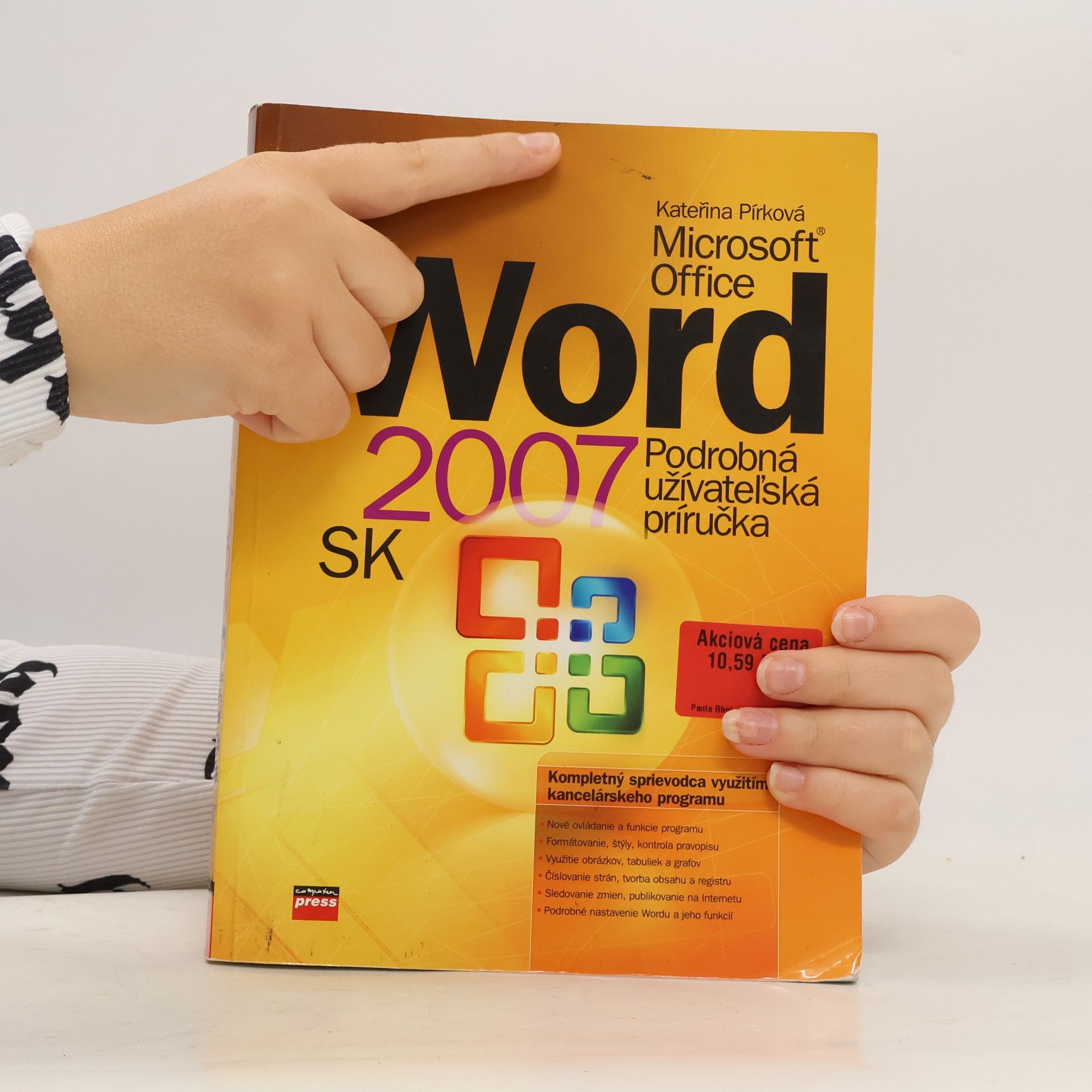 Kateřina Pírková Microsoft Office Word 2007 SK : podrobná užívateľská príručka