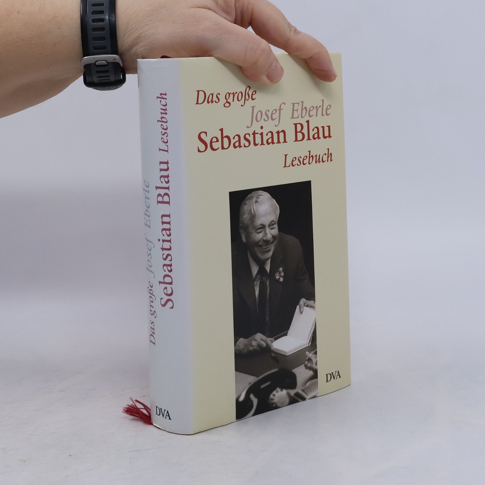 Das große Josef-Eberle-Sebastian-Blau-Lesebuch