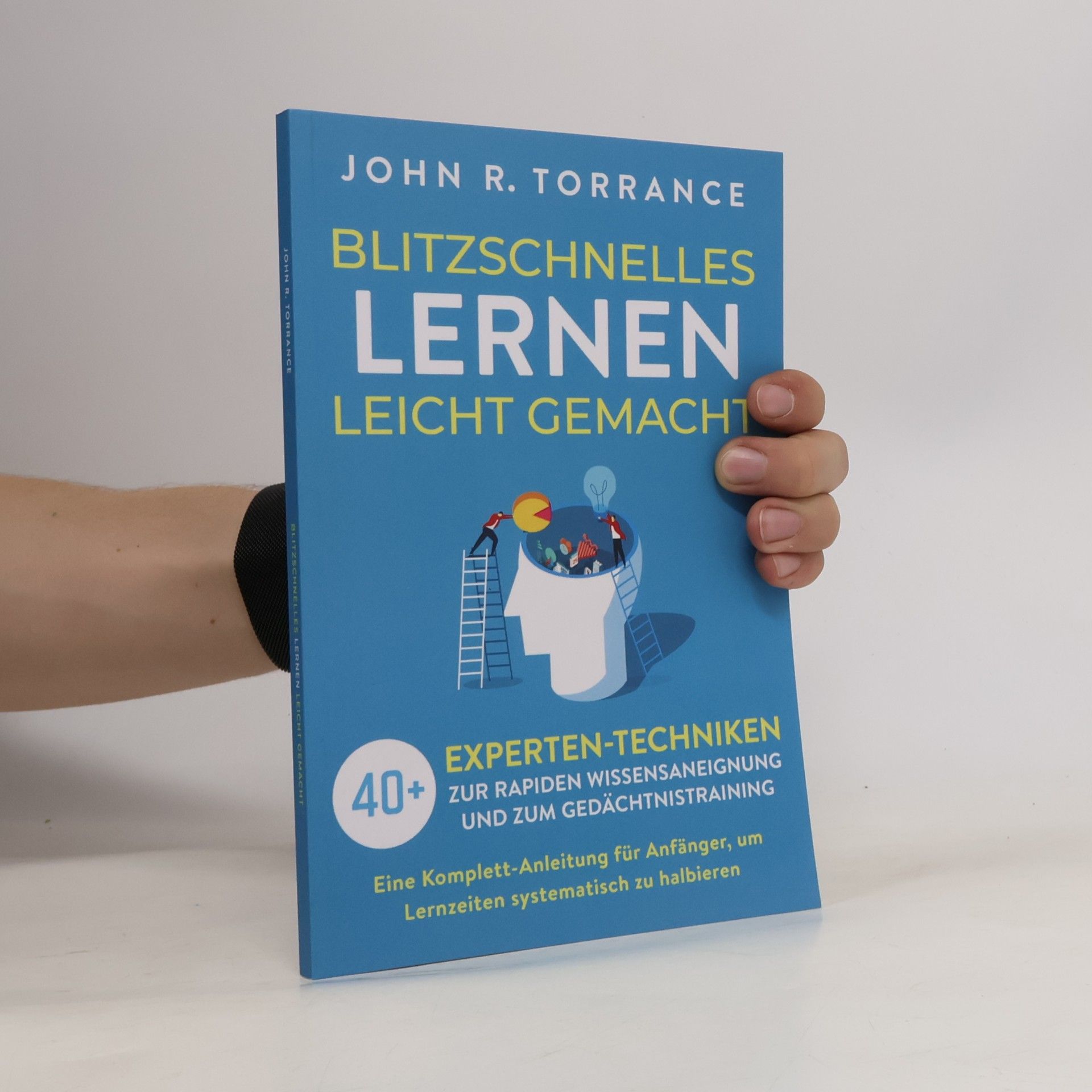 John R. Torrance Blitzschnelles Lernen leicht gemacht