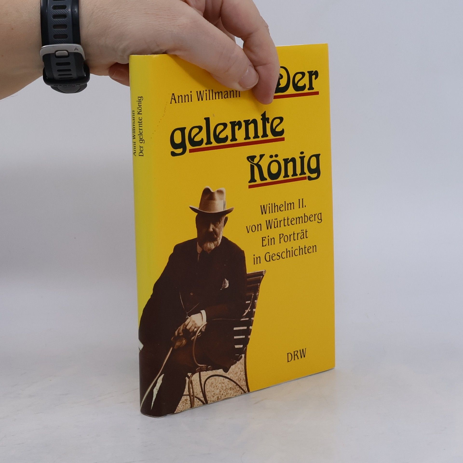 Anni Willmann Der gelernte König