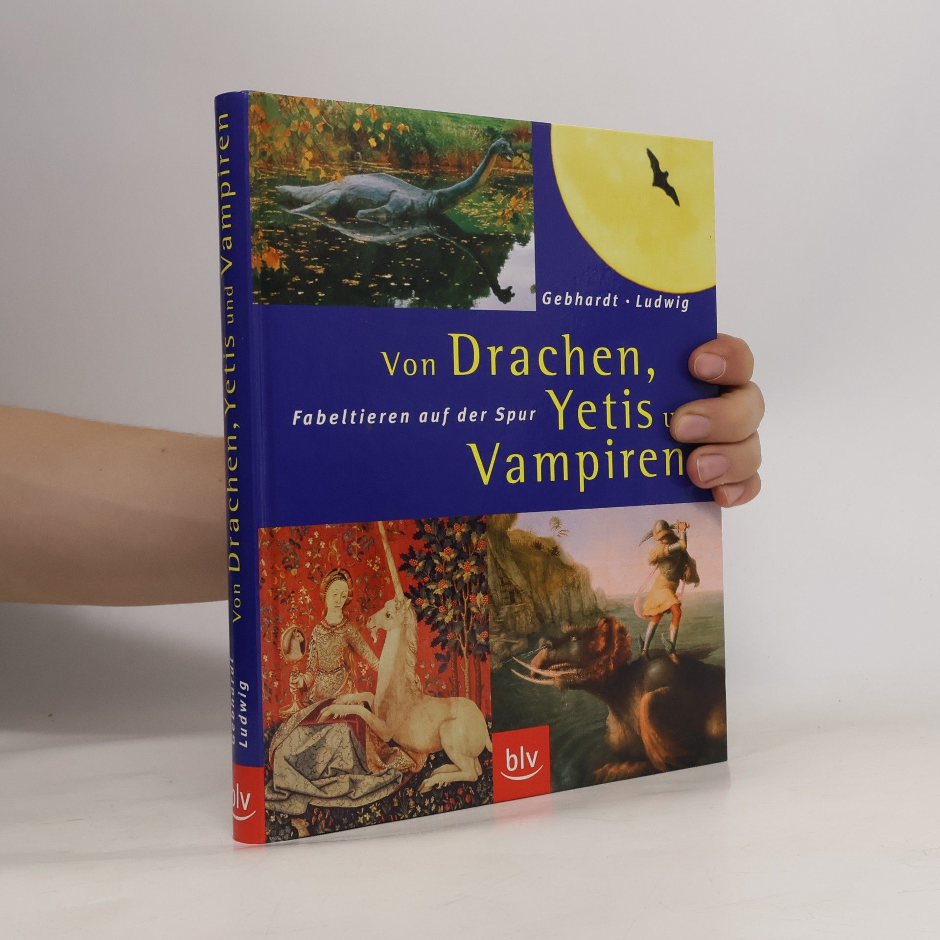 Harald Gebhardt Von Drachen, Yetis und Vampiren