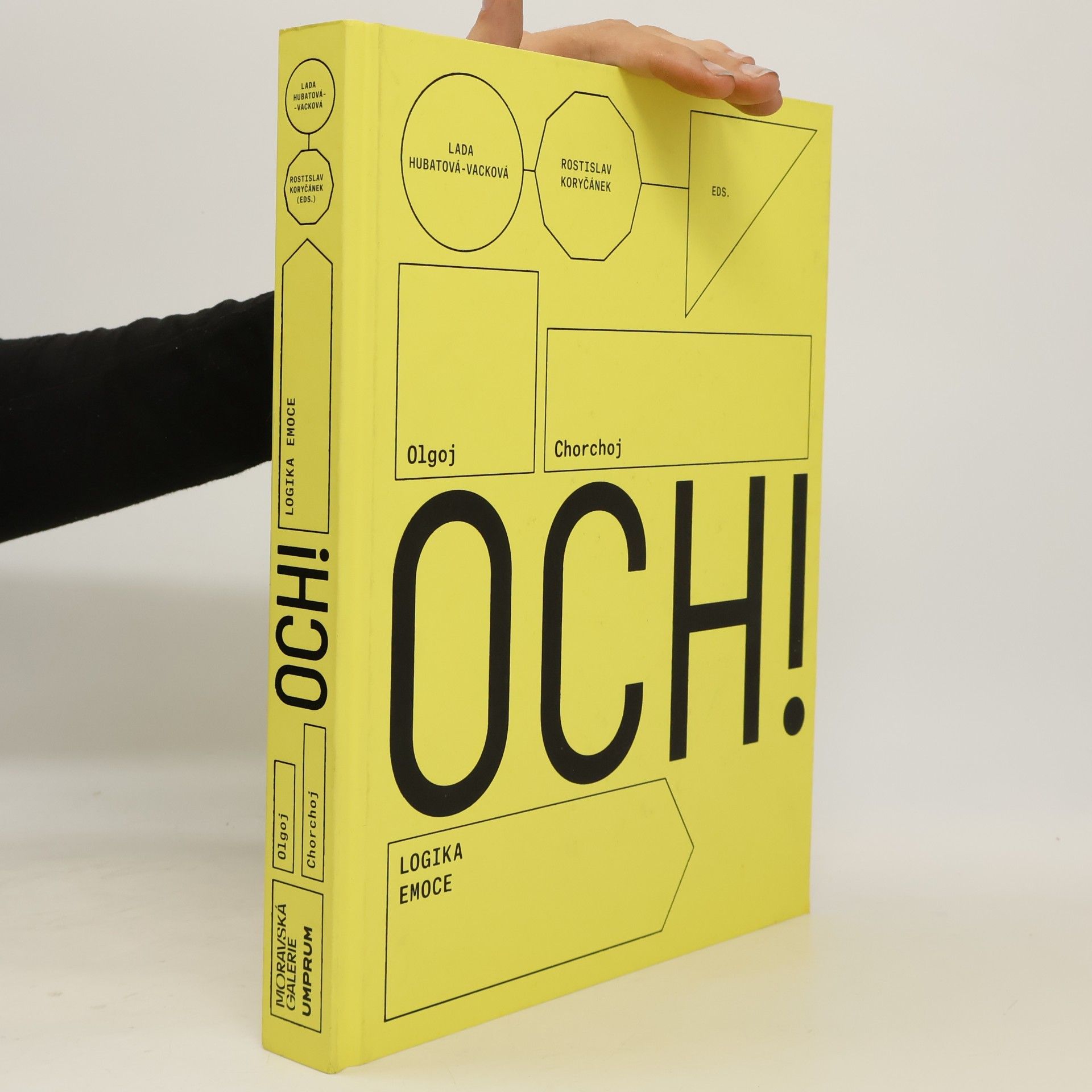 Suzanne Dibble OCH! : Olgoj Chorchoj: logika emoce