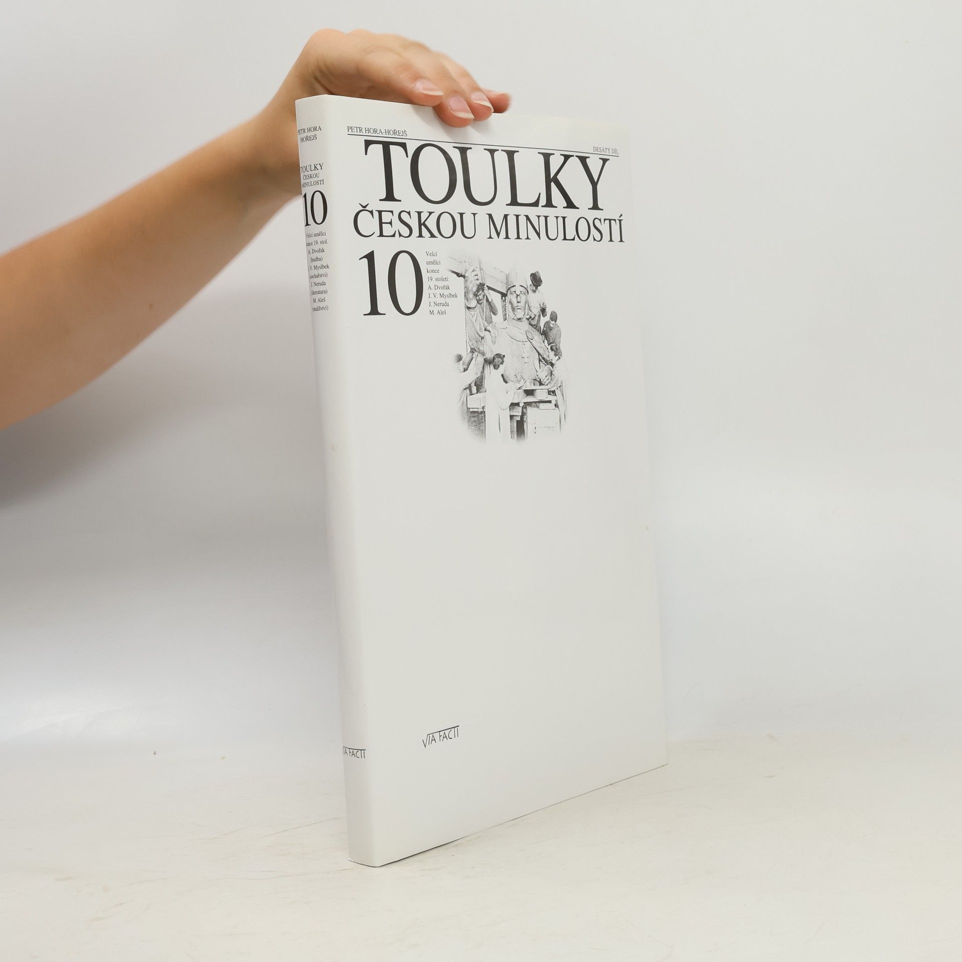 Petr Hořejš Toulky českou minulostí 10