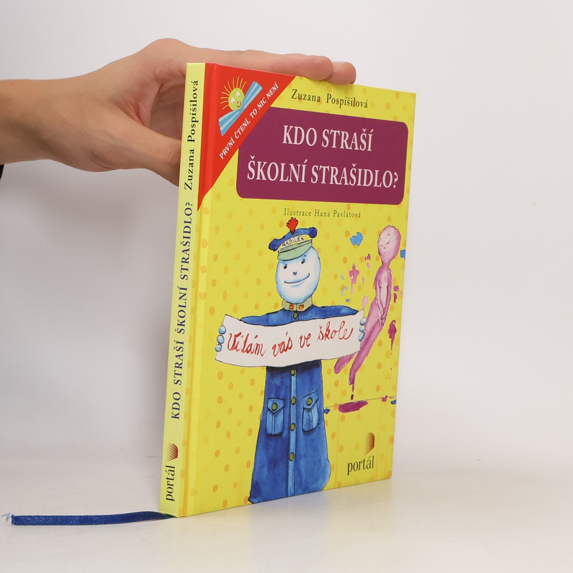 Zuzana Pospíšilová Kdo straší školní strašidlo?