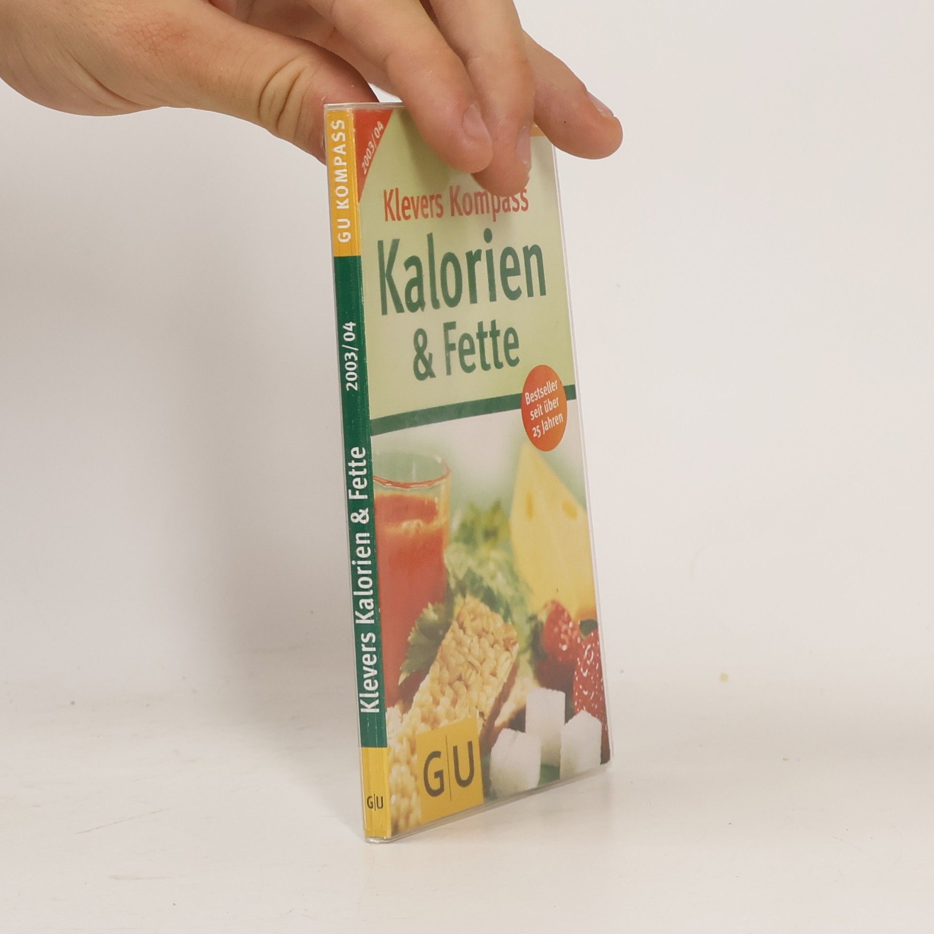 Kolektiv autorů Klevers Kompass Kalorien & Fette 2003/2004