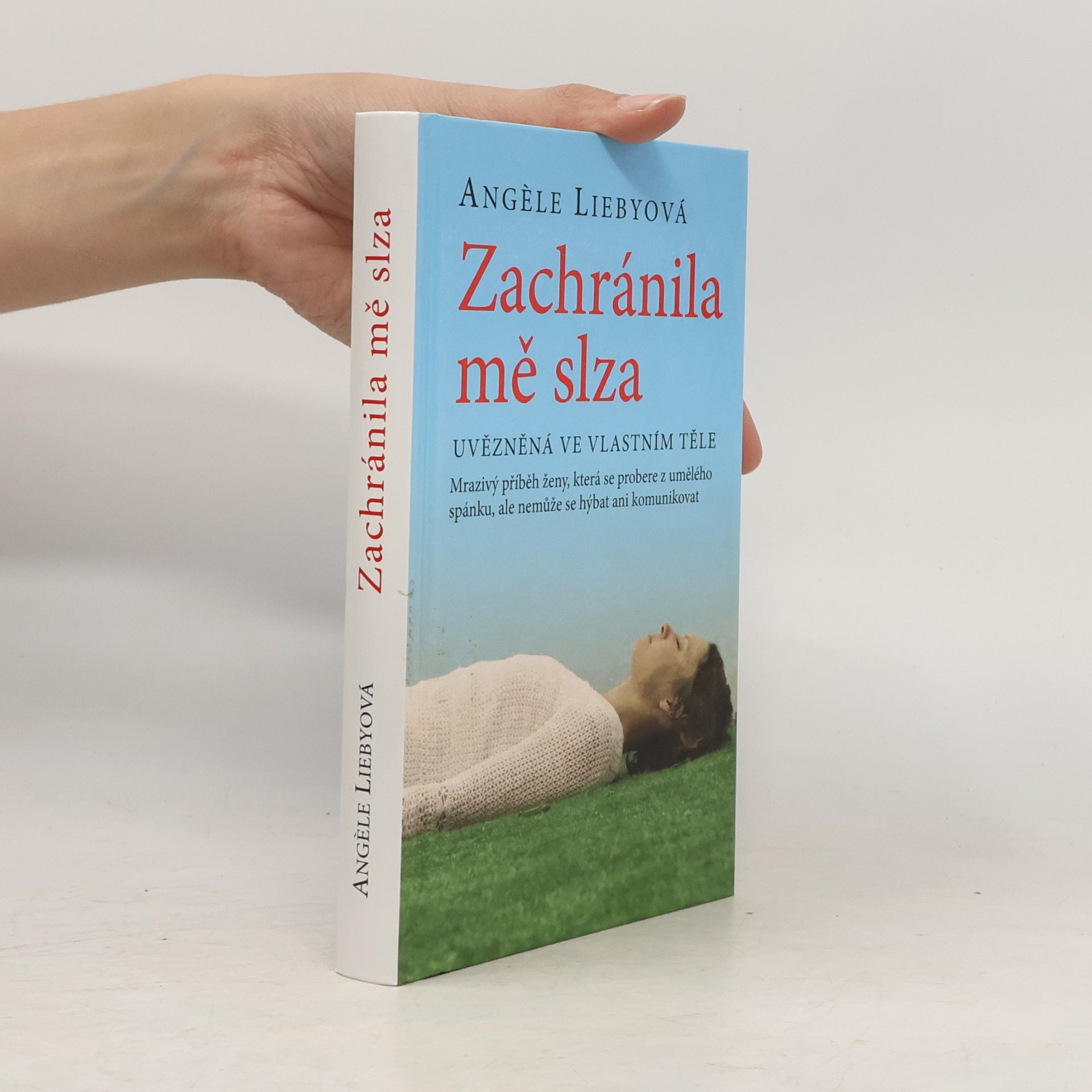 Angèle Lieby Zachránila mě slza
