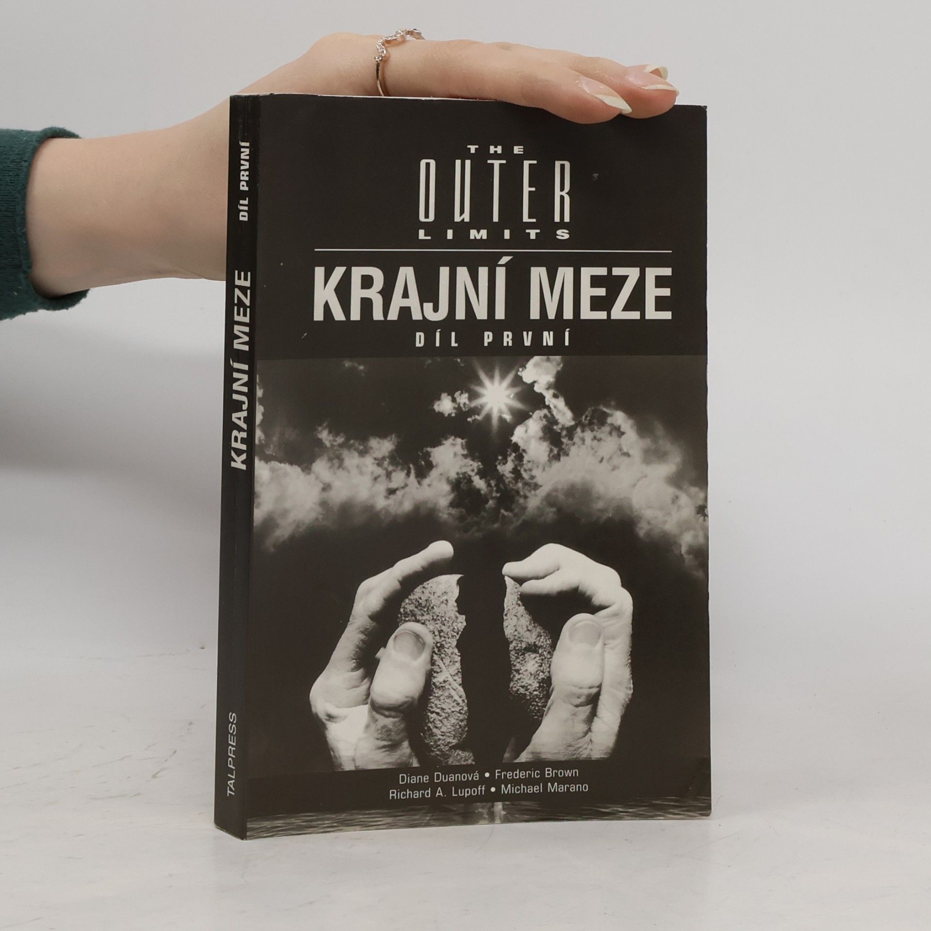 Debbie Notkin Krajní meze = The outer limits. Díl první