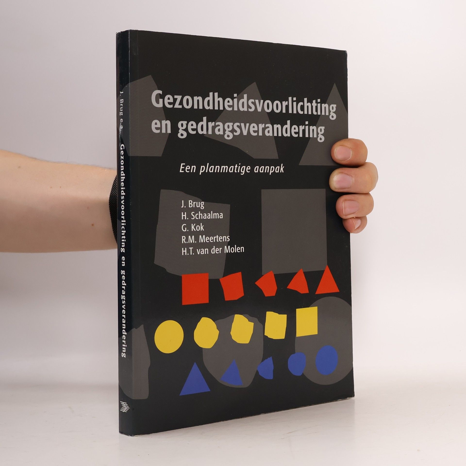 R.M. Meertens Gezondheidsvoorlichting en gedragsverandering: een planmatige aanpak