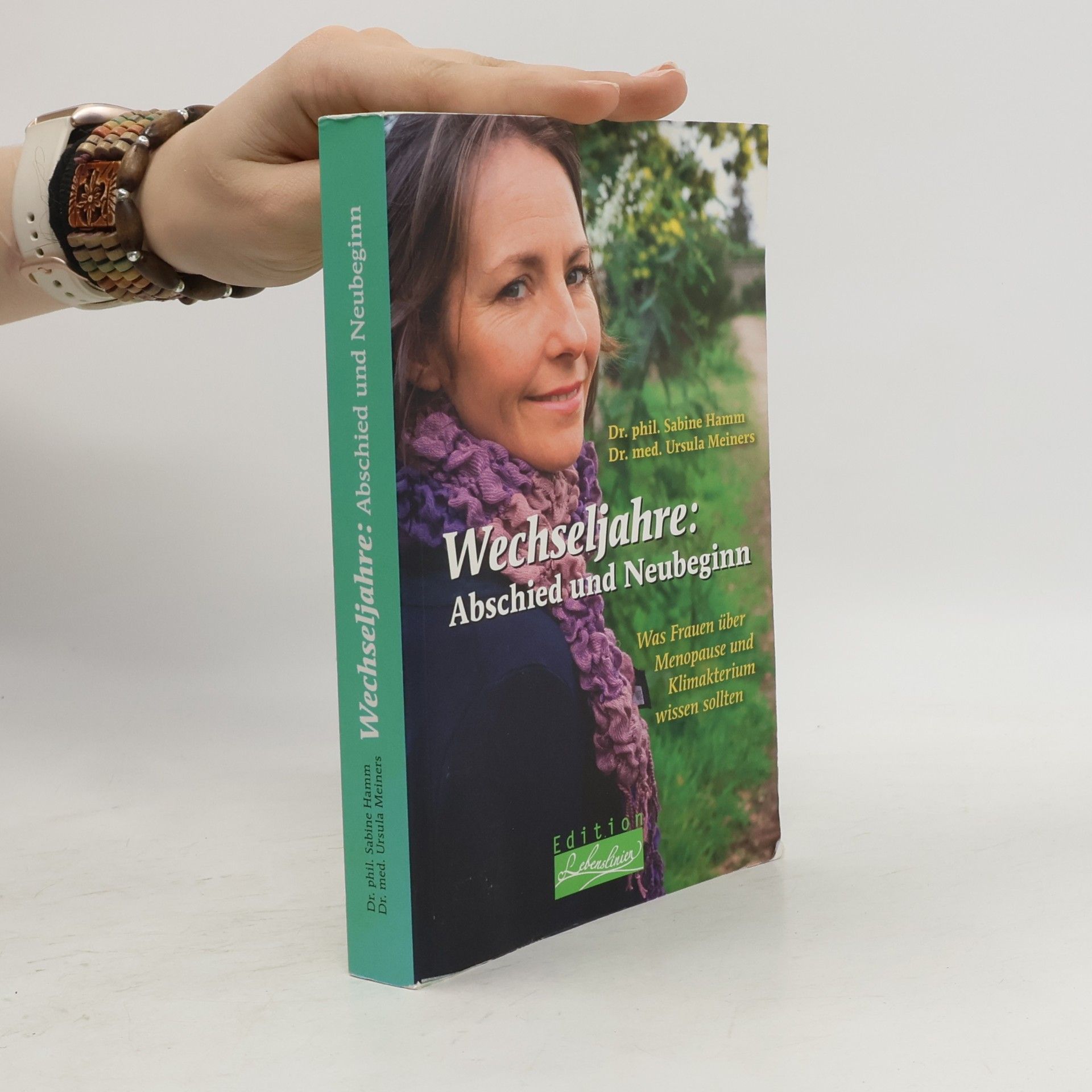 Sabine Hamm Wechseljahre: Abschied und Neubeginn