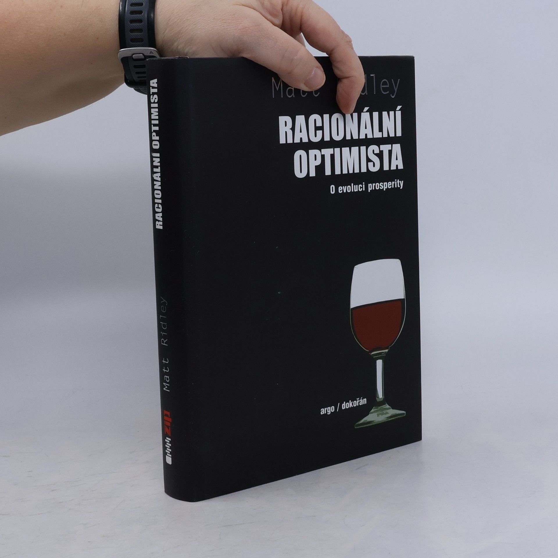 Matt Ridley Racionální optimista. O evoluci prosperity