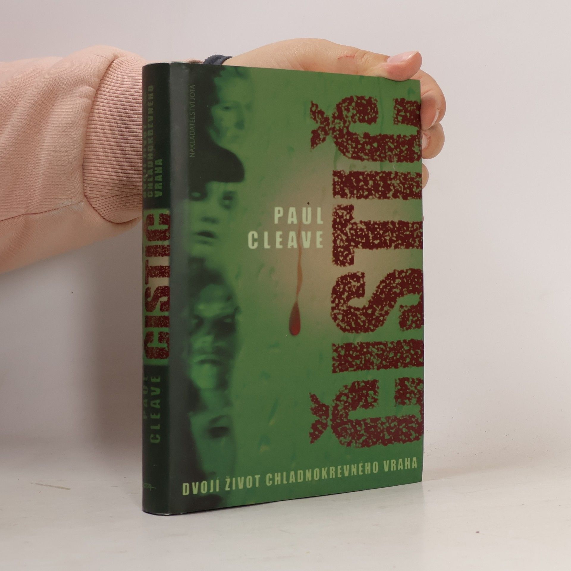 Paul Cleave Čistič. Dvojí život chladnokrevného vraha