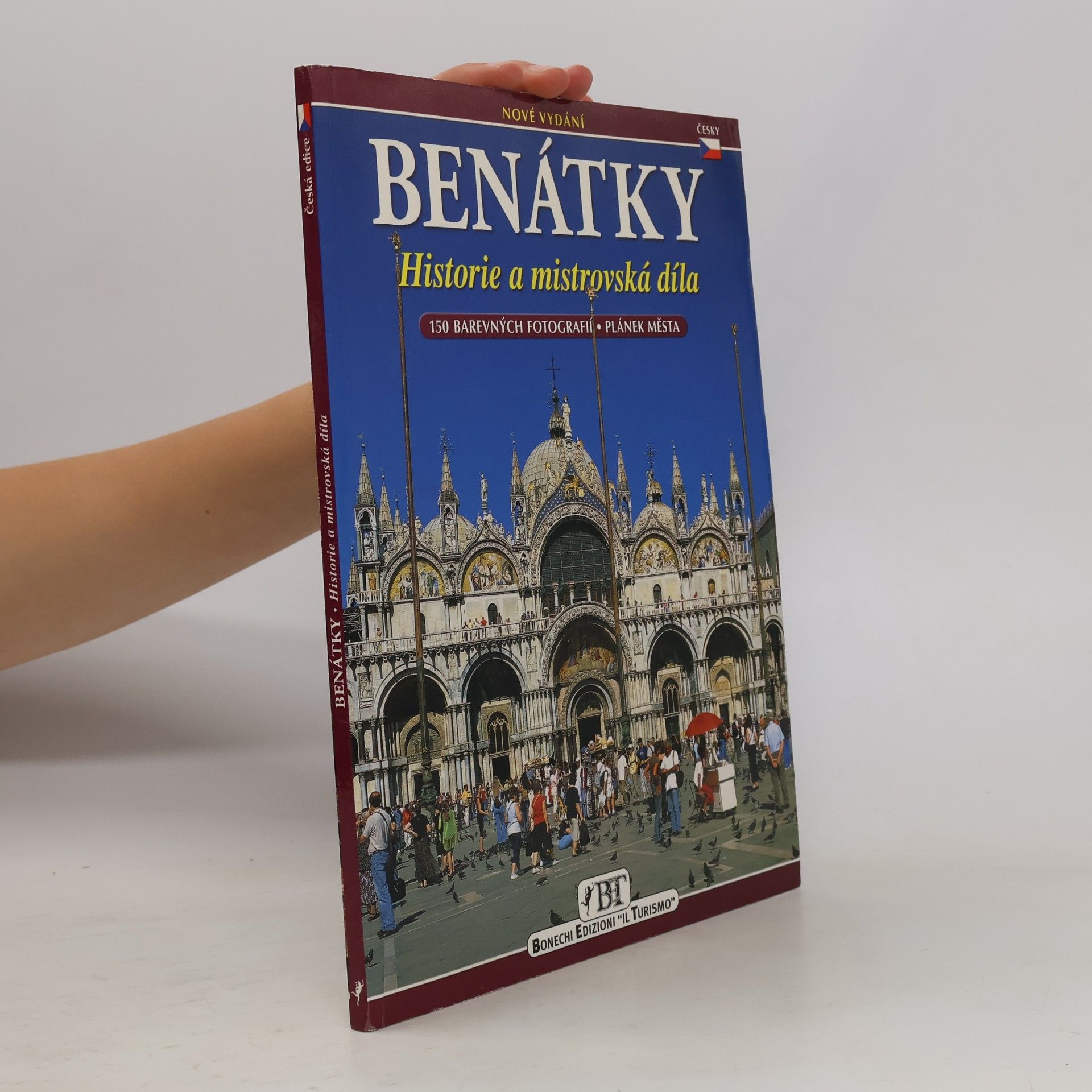 AA.VV. Benátky. Historie a mistrovská díla