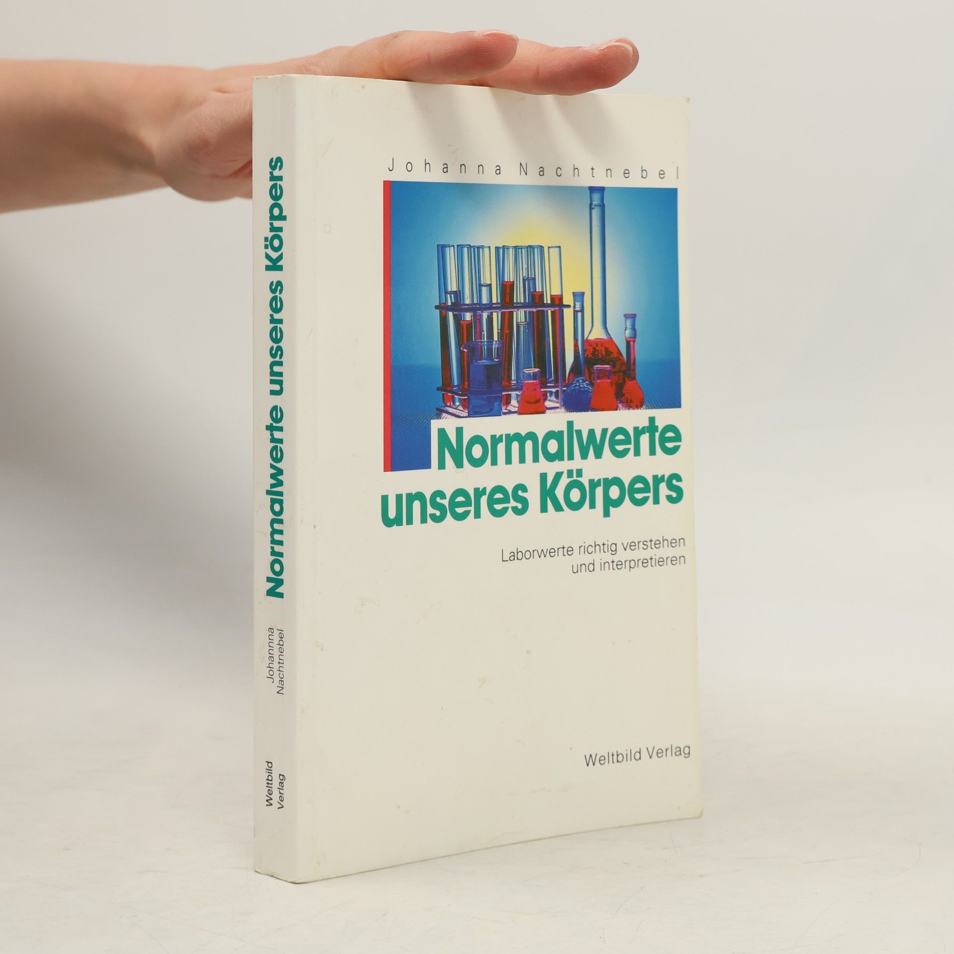 Johanna Nachtnebel Normalwerte unseres Körpers