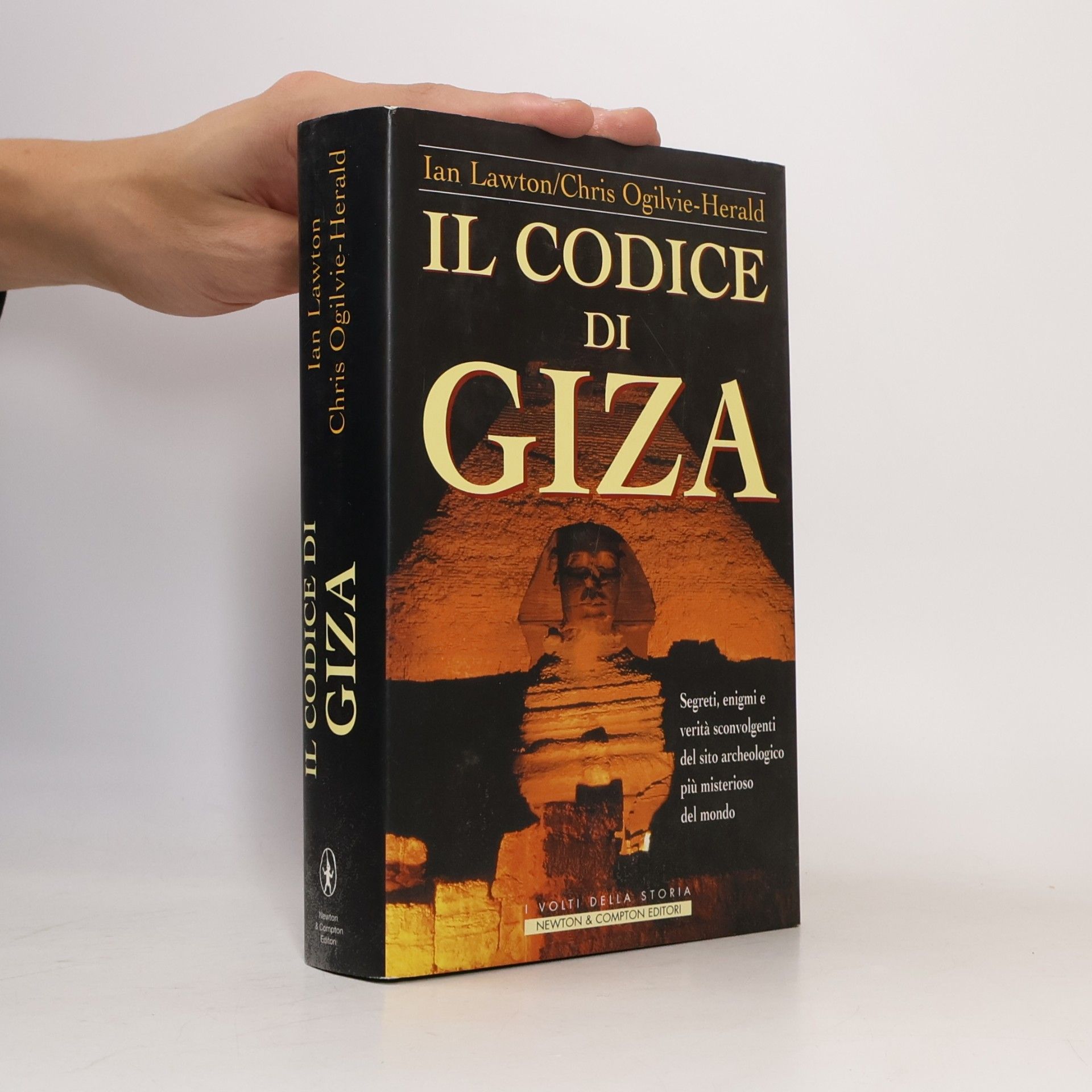 Ian Lawton I Volti della Storia: Il Codice di Giza