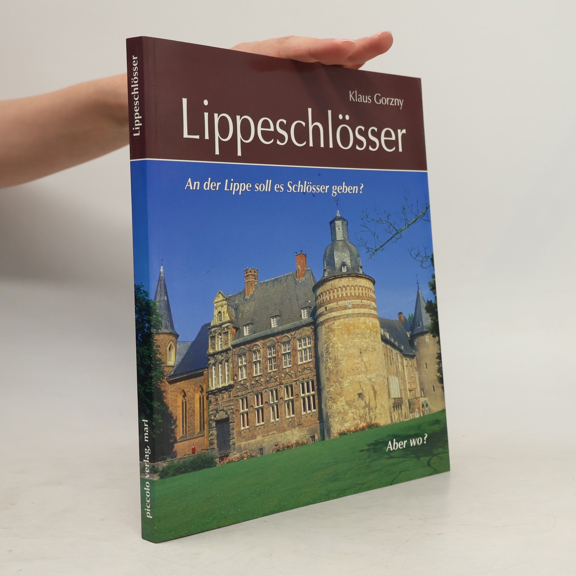 Klaus Gorzny Lippeschlösser