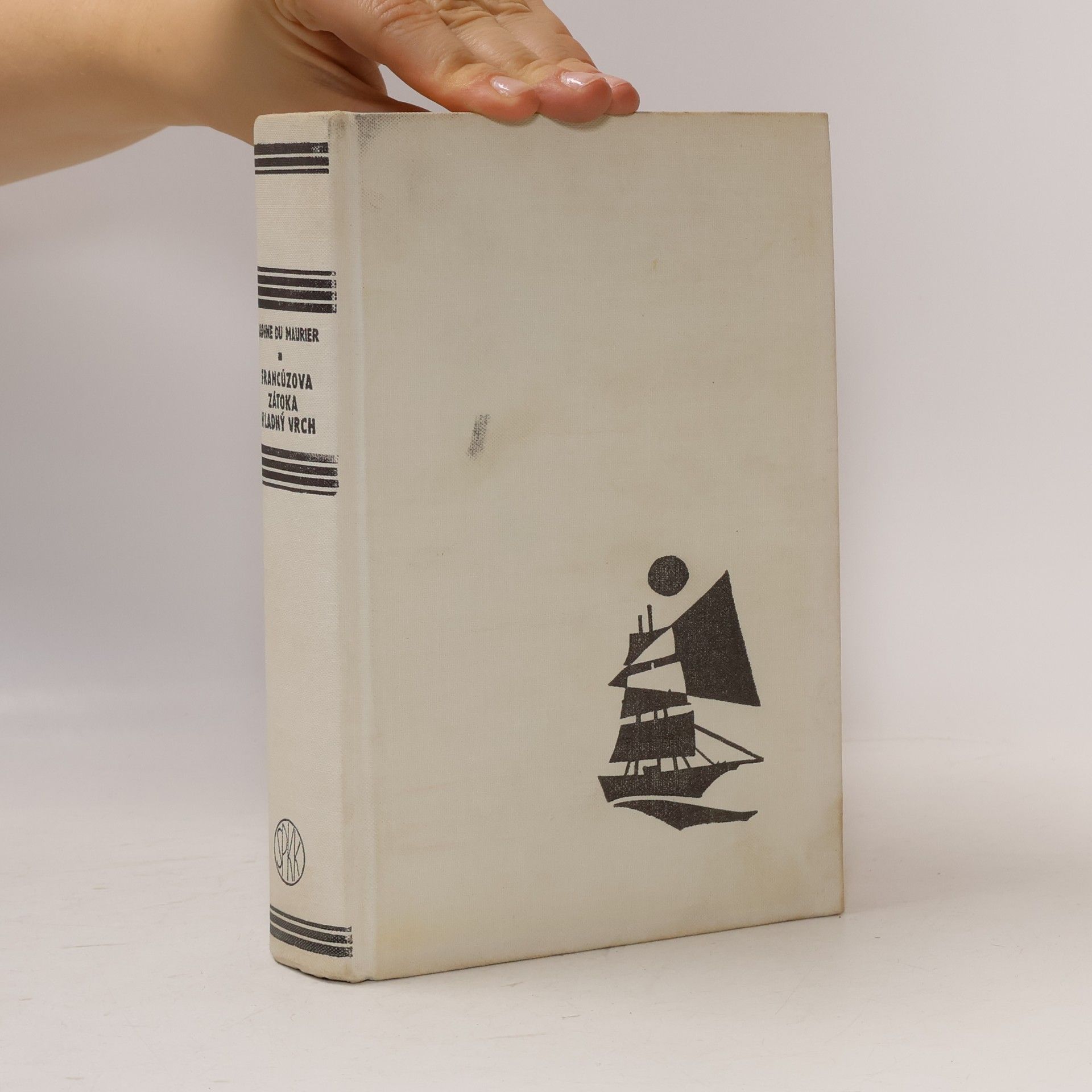 Daphne du Maurier Francúzova zátoka. Hladný vrch