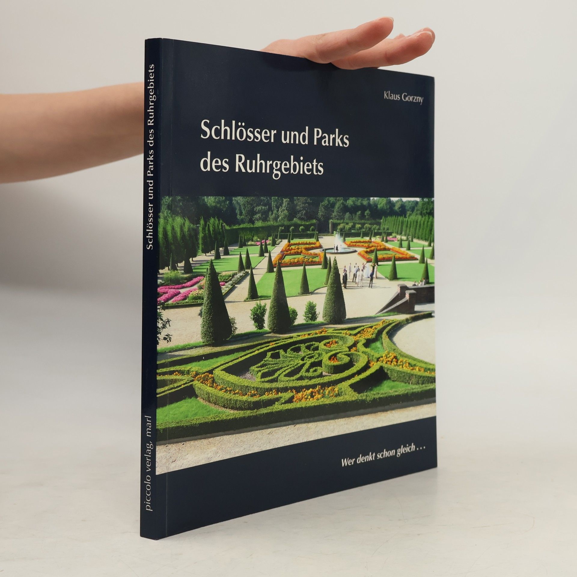 Claas Marlori Schlösser und Parks des Ruhrgebiets