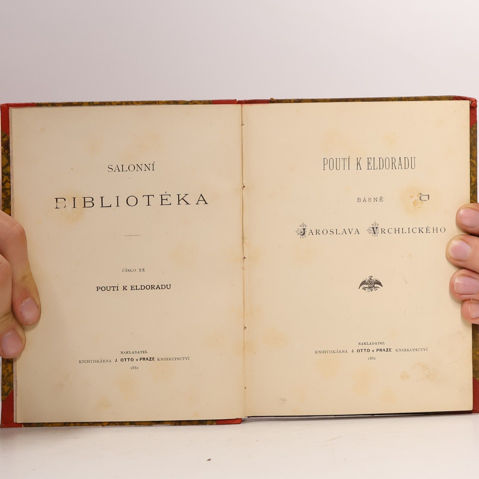 Jaroslav Vrchlický Salonní bibliotéka XX. Poutí k Eldoradu