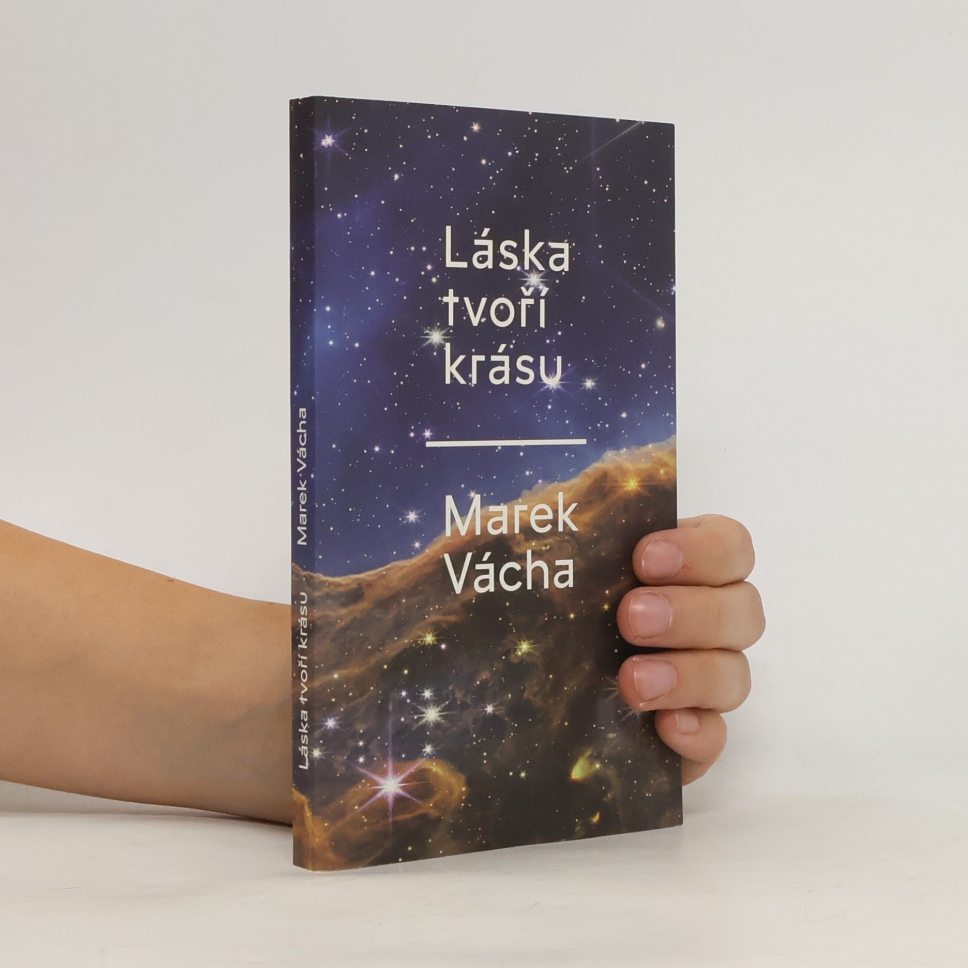 Marek Orko Vácha Láska tvoří krásu