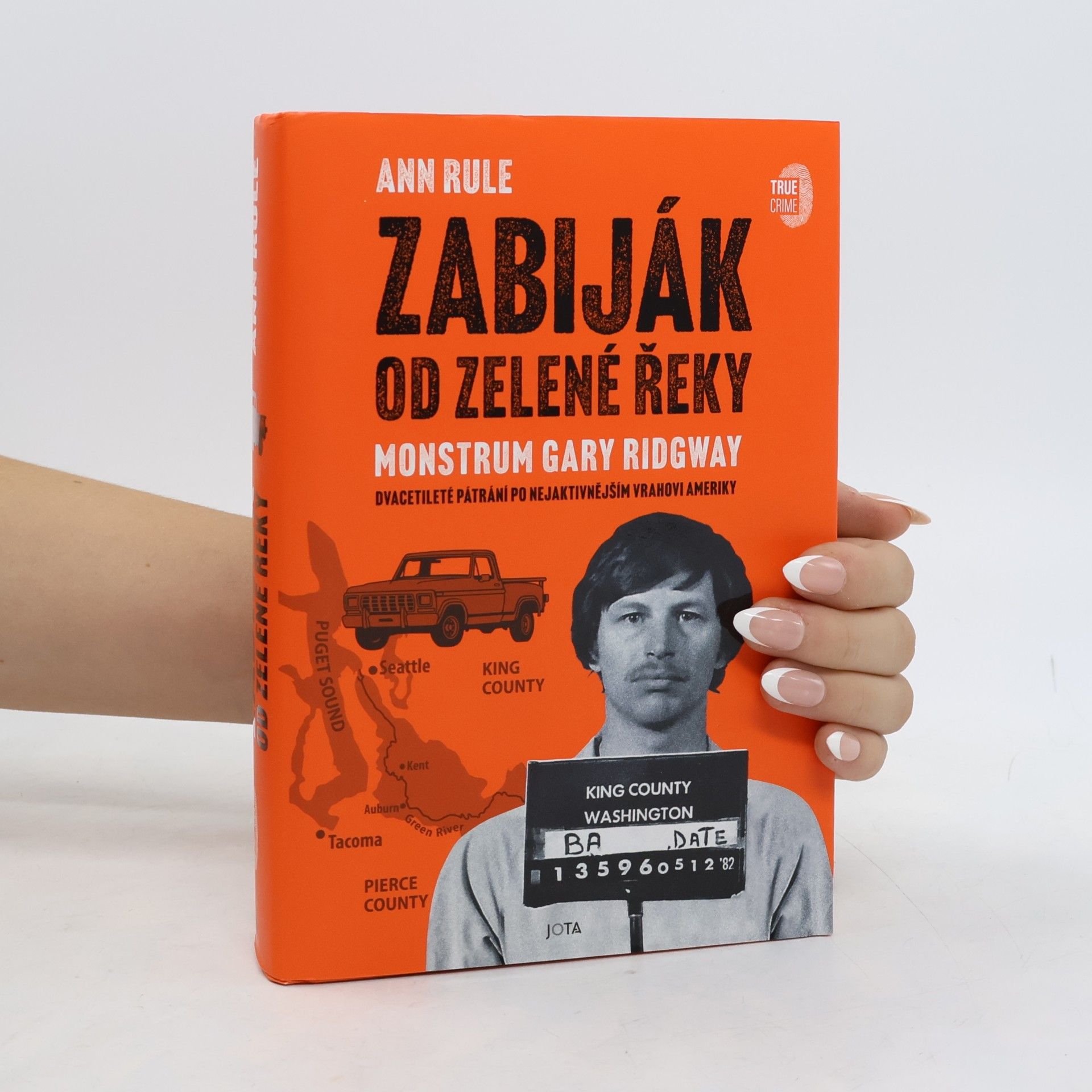 Ann Rule Zabiják od Zelené řeky