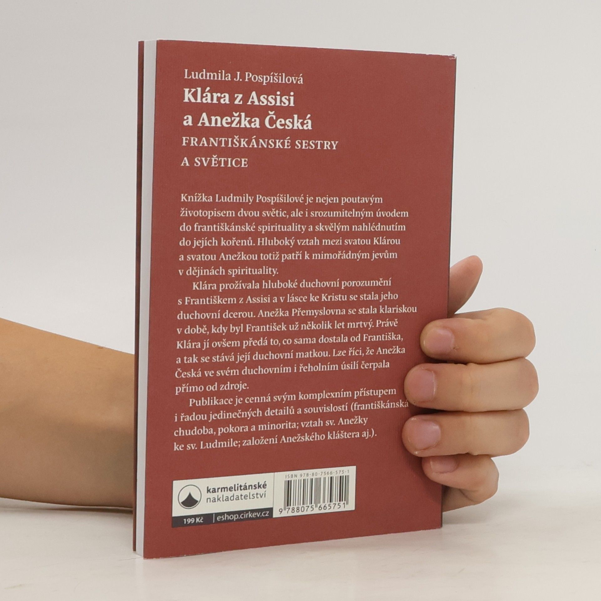 Ludmila Pospíšilová Klára z Assisi a Anežka Česká
