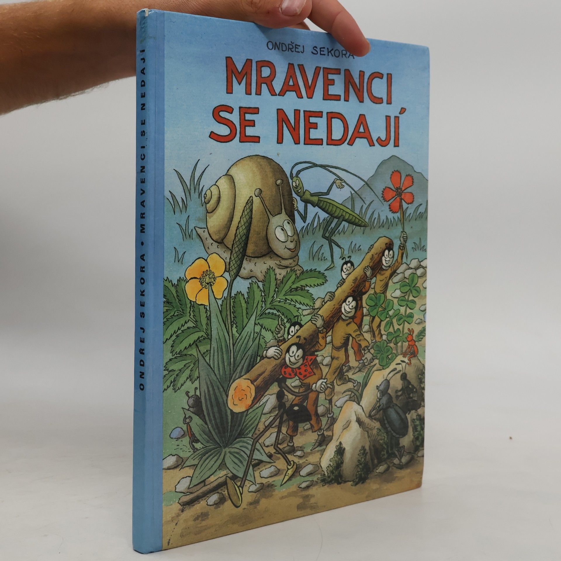 Mravenci se nedají
