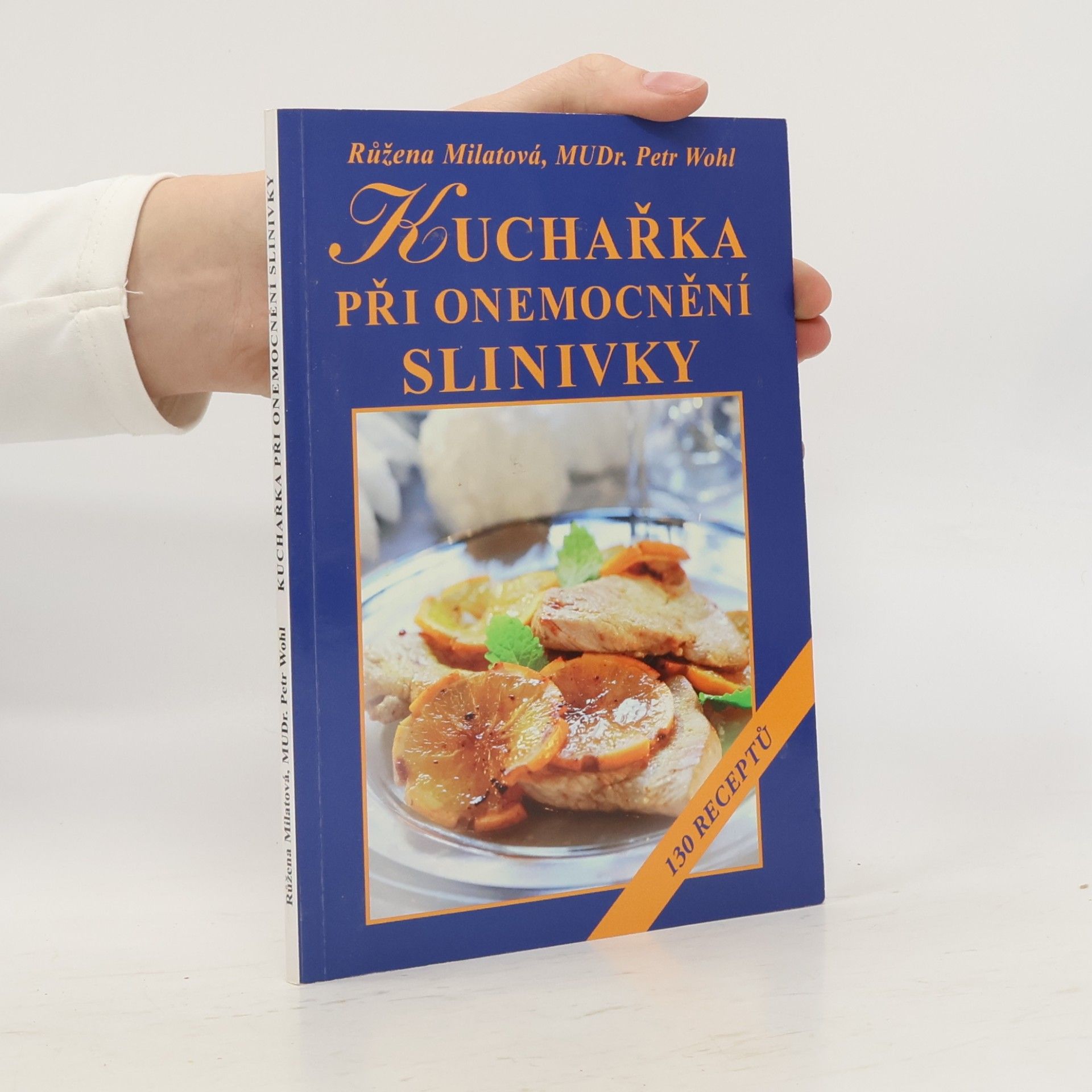 Růžena Milatová Kuchařka při onemocnění slinivky