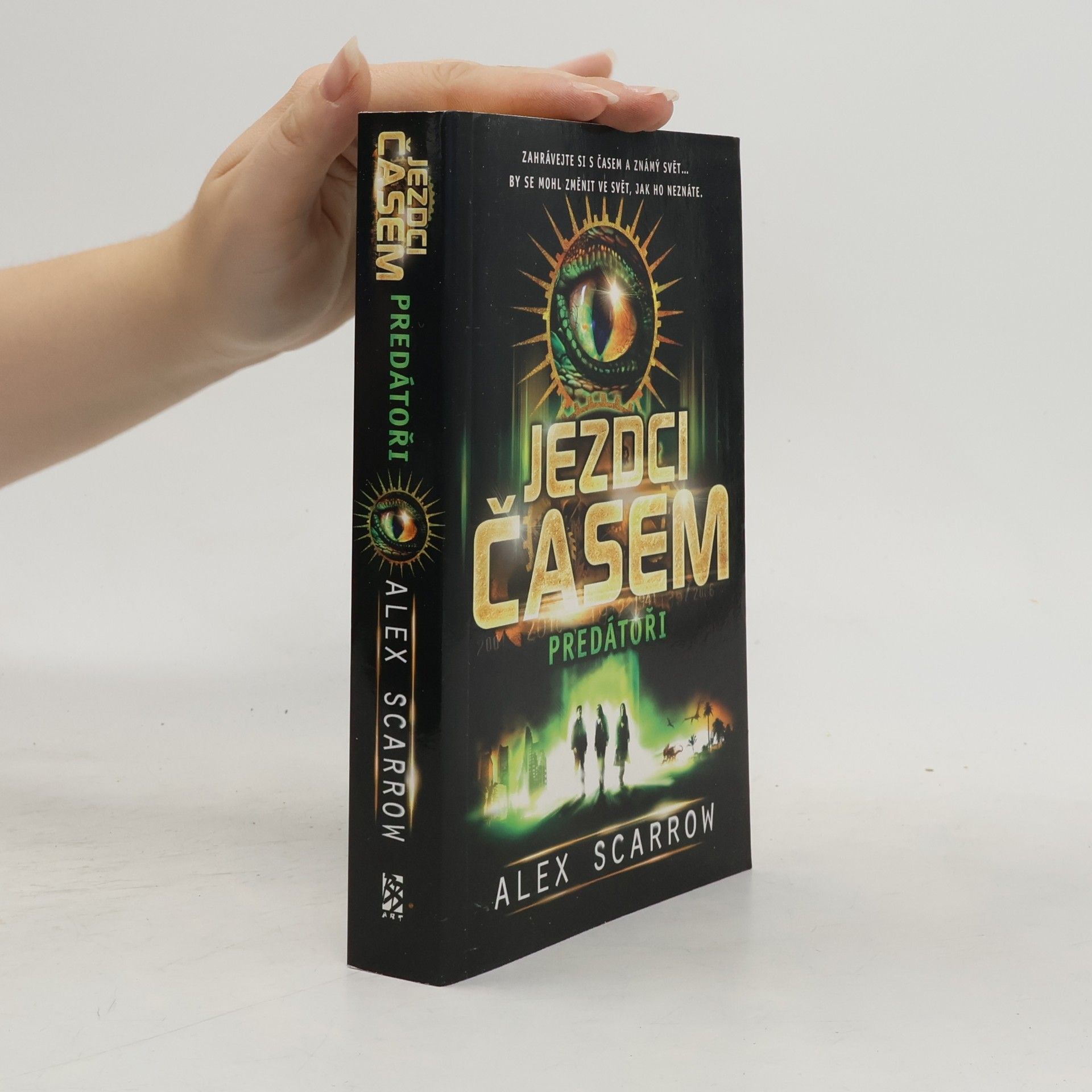 Alex Scarrow Jezdci časem. Predátoři