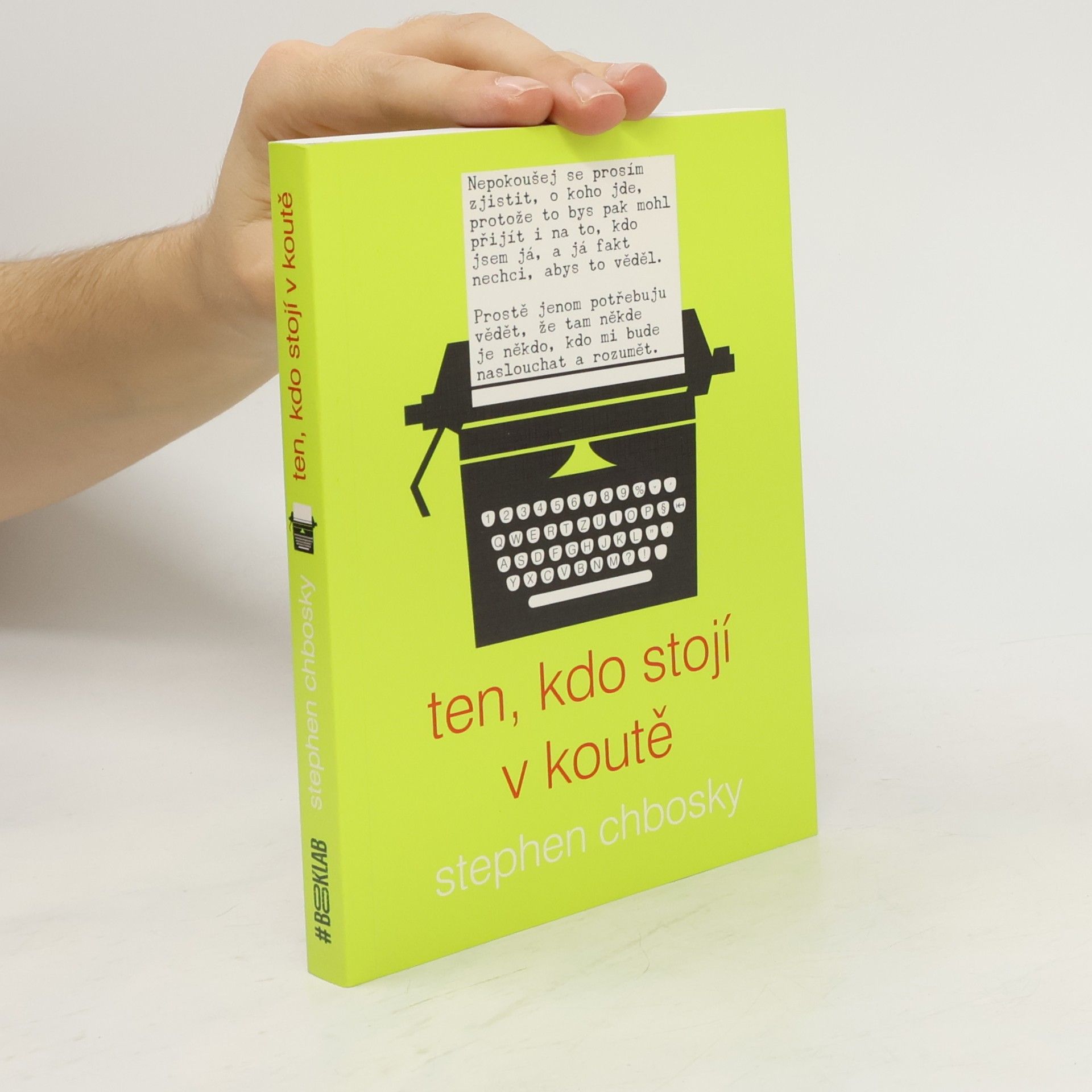 Stephen Chbosky Ten, kdo stojí v koutě