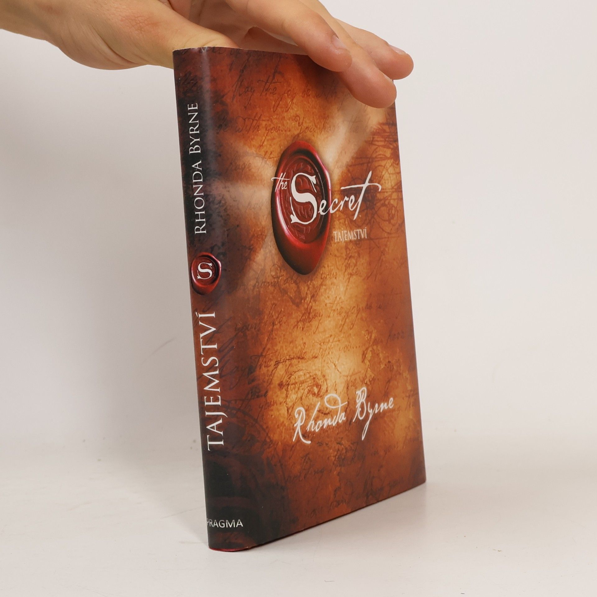 Rhonda Byrne The Secret. Tajemství